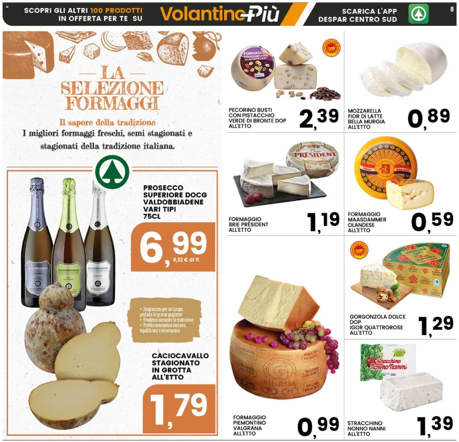 Volantino Interspar del 28.04.2026 | Pagina: 8 | Prodotti: Prosecco, Formaggio, Stracchino, Pecorino
