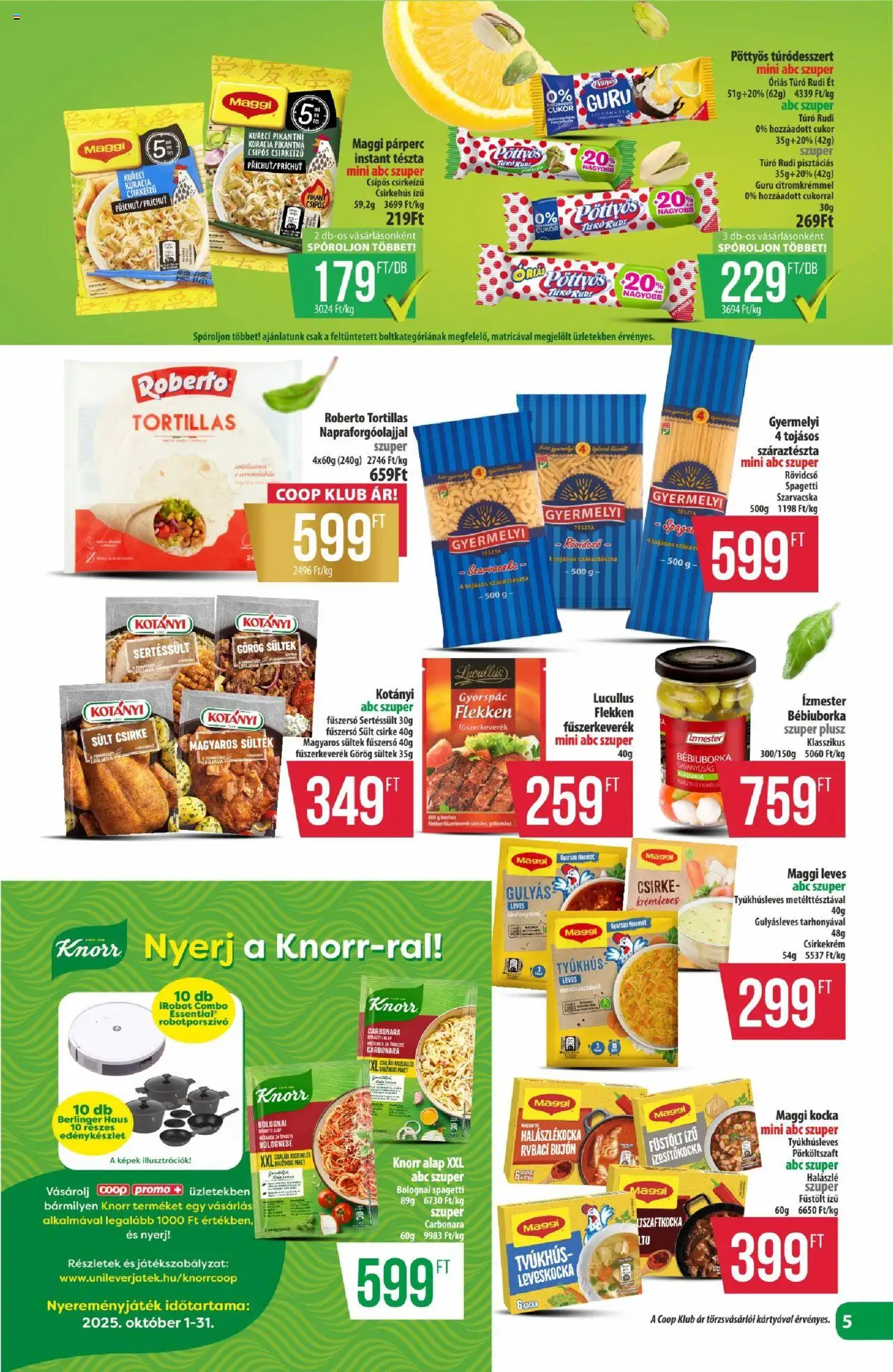 COOP akciós ujság - amely érvényes a következő dátumtól: 16.10.2025 | Oldal: 5 | Termékek: Túró rudi, Csirkehús, Tészta, Cukor