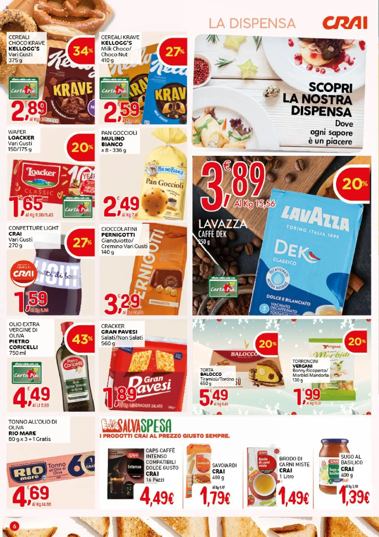 Volantino CRAI del 16.10.2025 | Pagina: 6 | Prodotti: Caffè, Cereali, Olio, Savoiardi