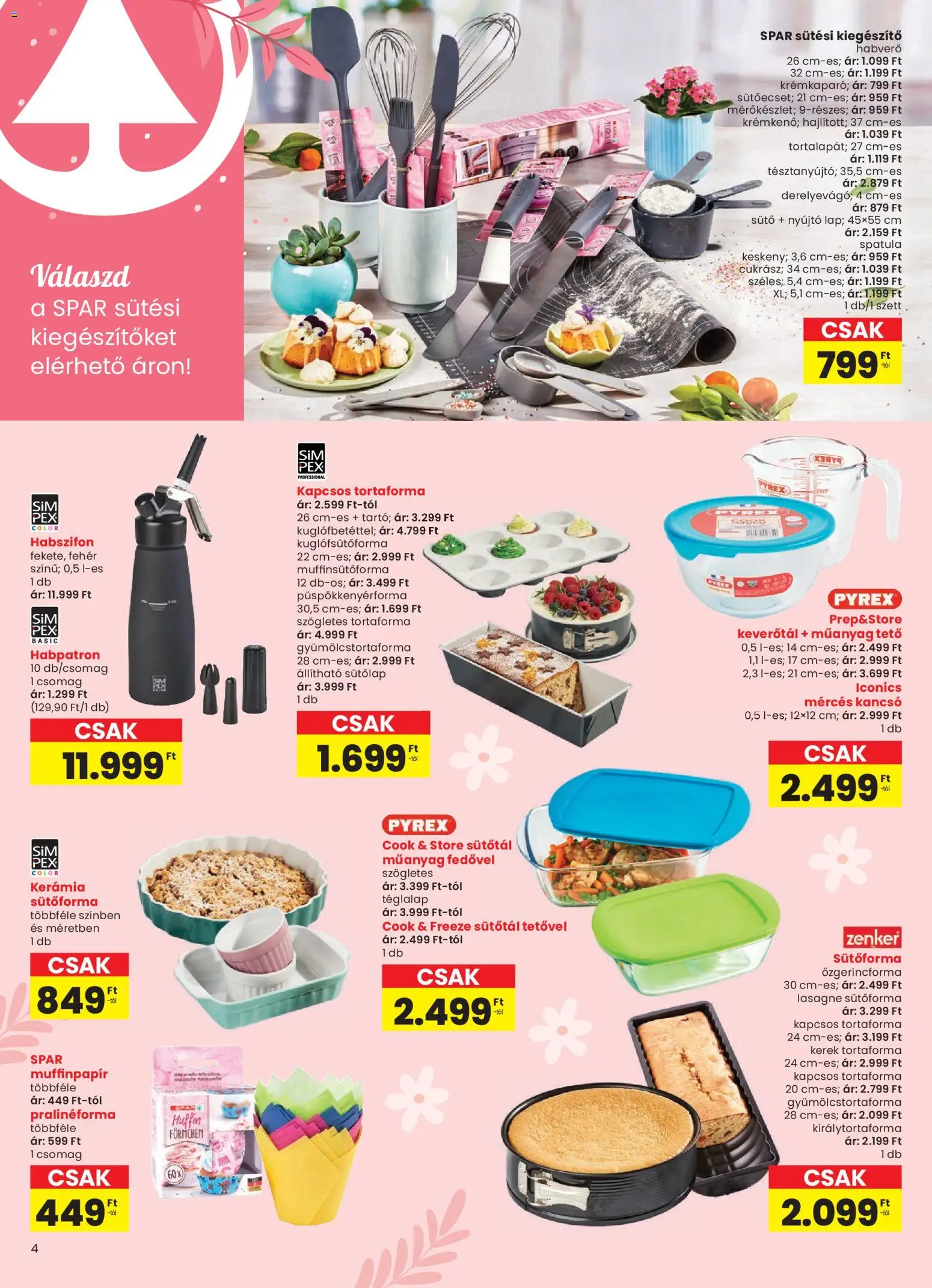 Interspar akciós ujság - amely érvényes a következő dátumtól: 04.03.2026 | Oldal: 4 | Termékek: Sütőforma, Kancsó, Habverő, Tortaforma