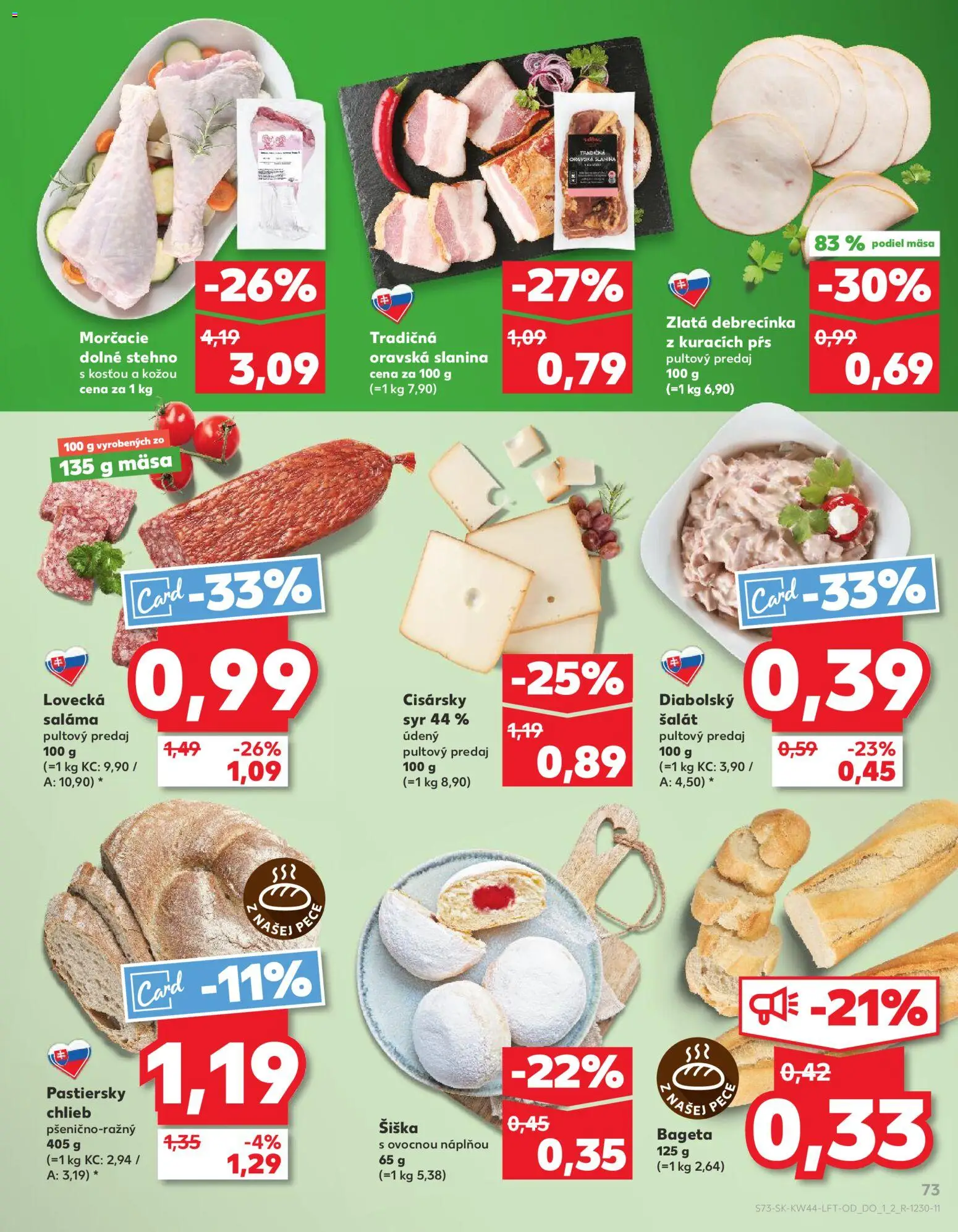 Nové Kaufland akcie – leták je platný od 30.10.2025 | Strana: 73 | Produkty: Chlieb, Saláma, Donut, Slanina