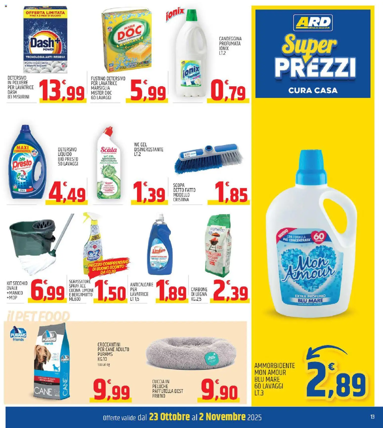 Volantino ARD Discount del 23.10.2025 | Pagina: 13 | Prodotti: Ammorbidente, Anticalcare, Scopa, Profumo