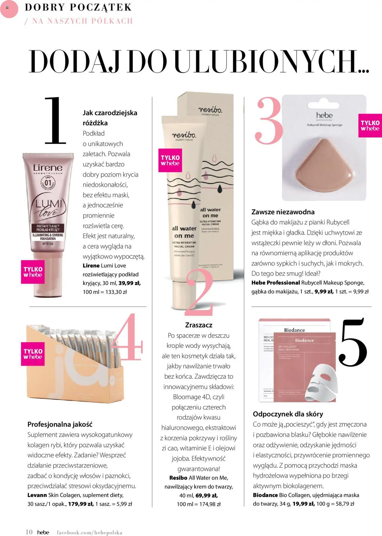 Hebe Gazetka - Magazyn od 01.05.2025 | Strona: 10 | Produkty: Gąbka do makijażu, Rosliny, Pianki, Gąbka