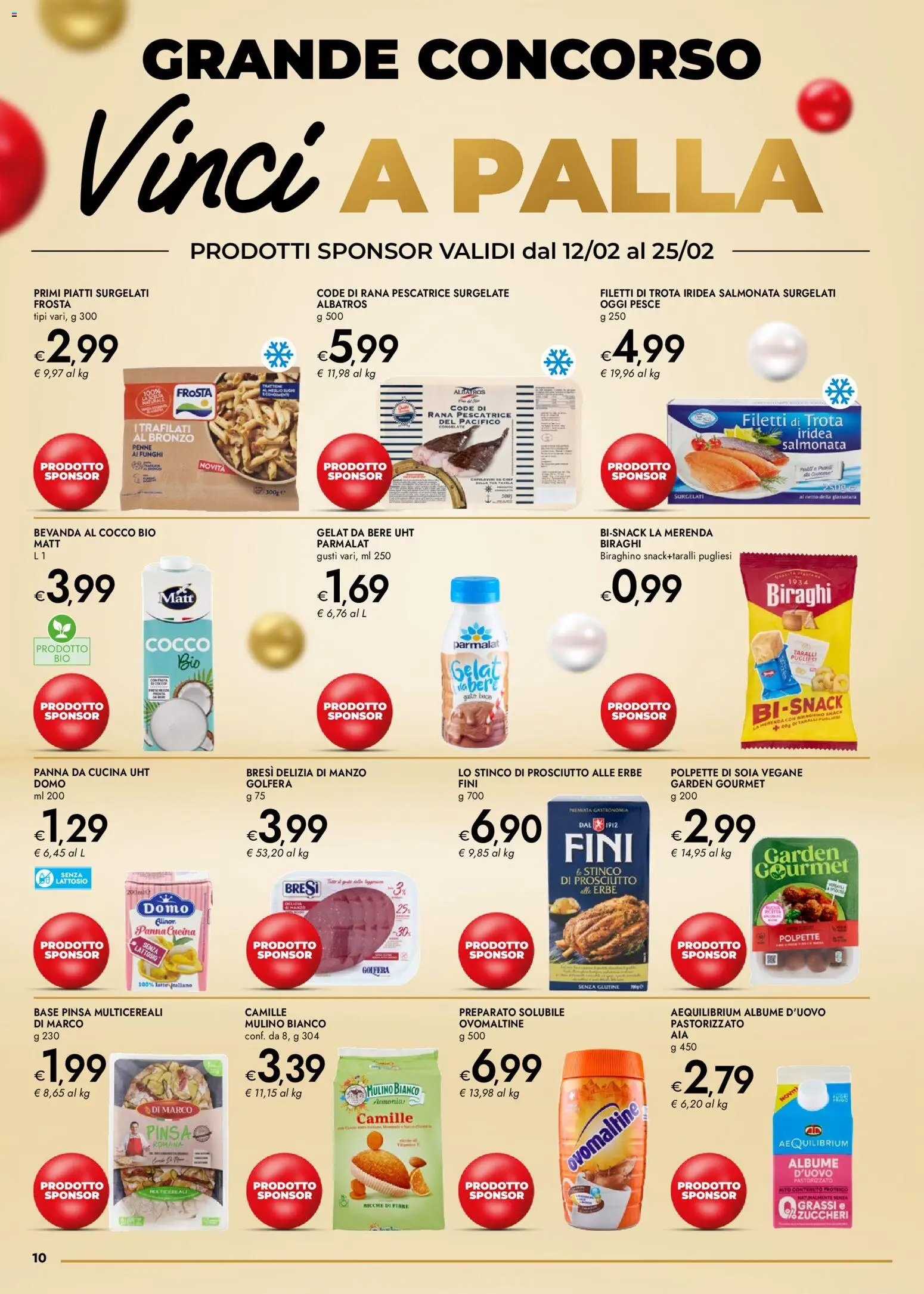 Volantino bennet del 12.02.2026 | Pagina: 10 | Prodotti: Prosciutto, Funghi, Cocco, Penne