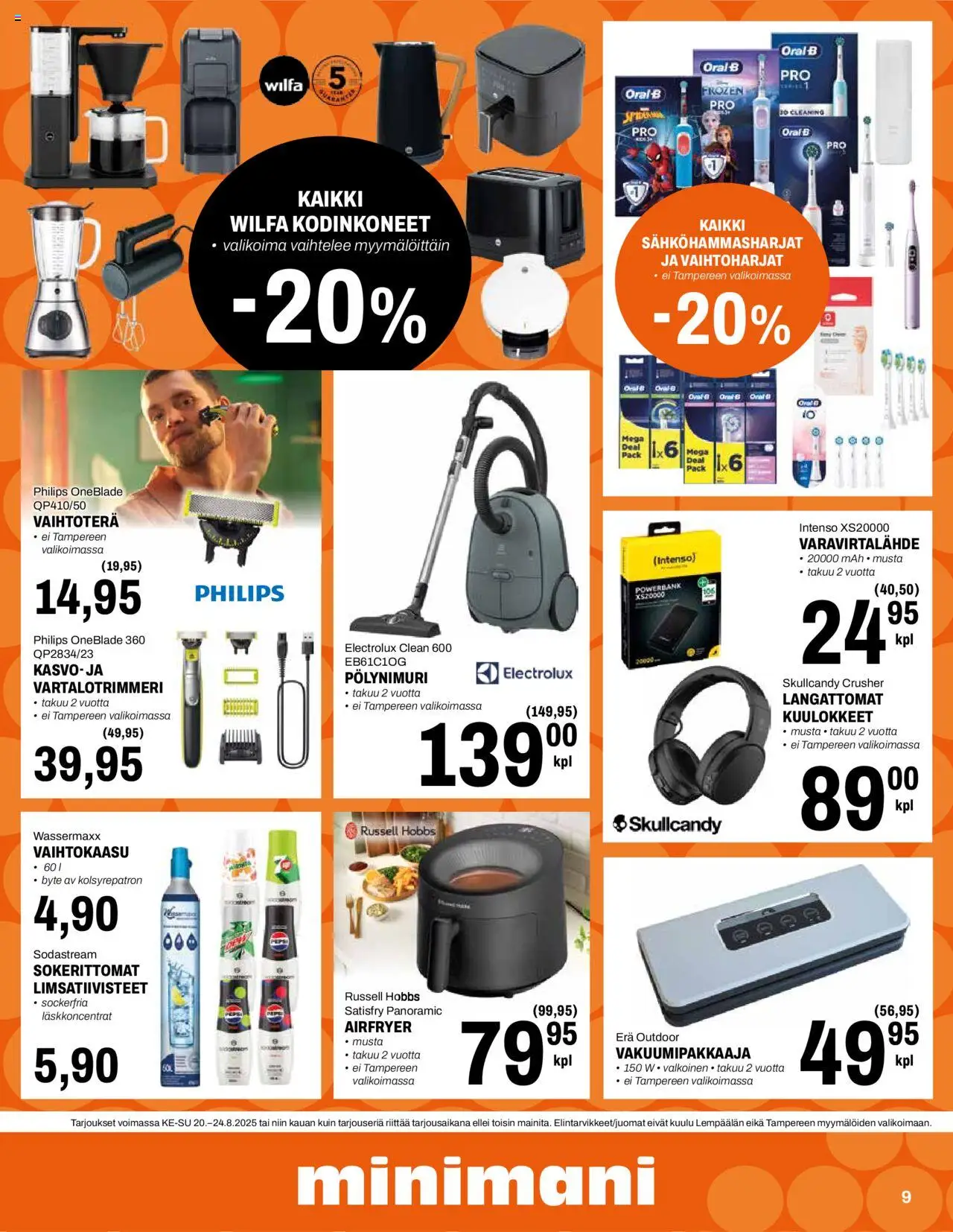  | Sivu: 9 | Tuotteet: Varavirtalähde, Sodastream, Powerbank, Kuulokkeet