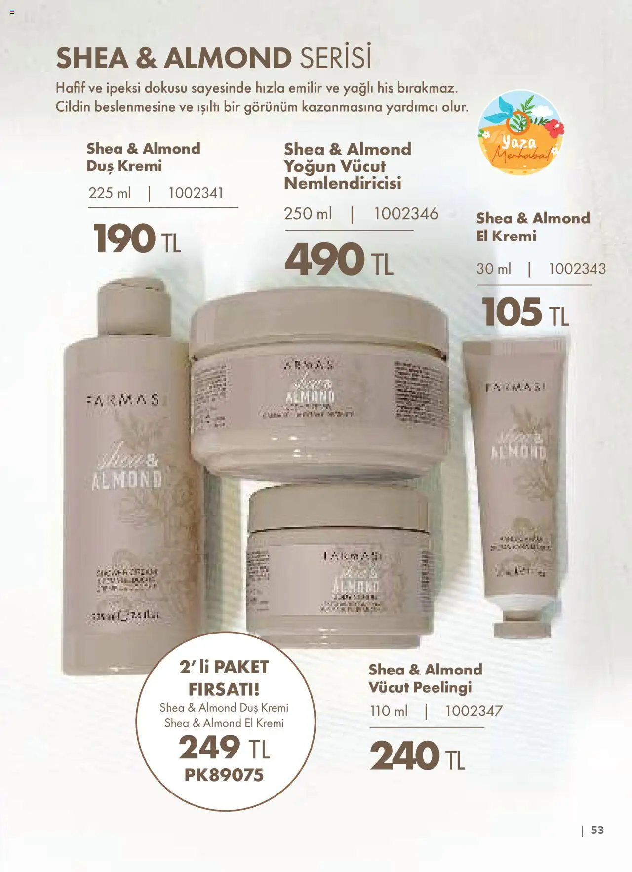 Farmasi Katalog - 01.06.2025 tarihinden itibaren geçerlidir | Sayfa: 53 | Ürünler: Duş, El kremi