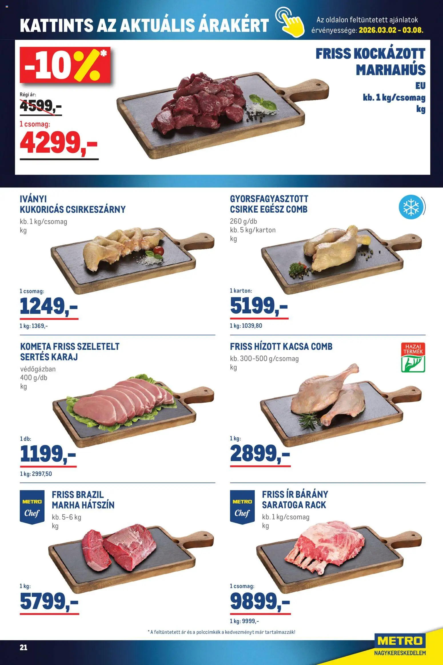 Metro akciós ujság - amely érvényes a következő dátumtól: 01.03.2026 | Oldal: 21 | Termékek: Karaj, Kacsa, Marhahús