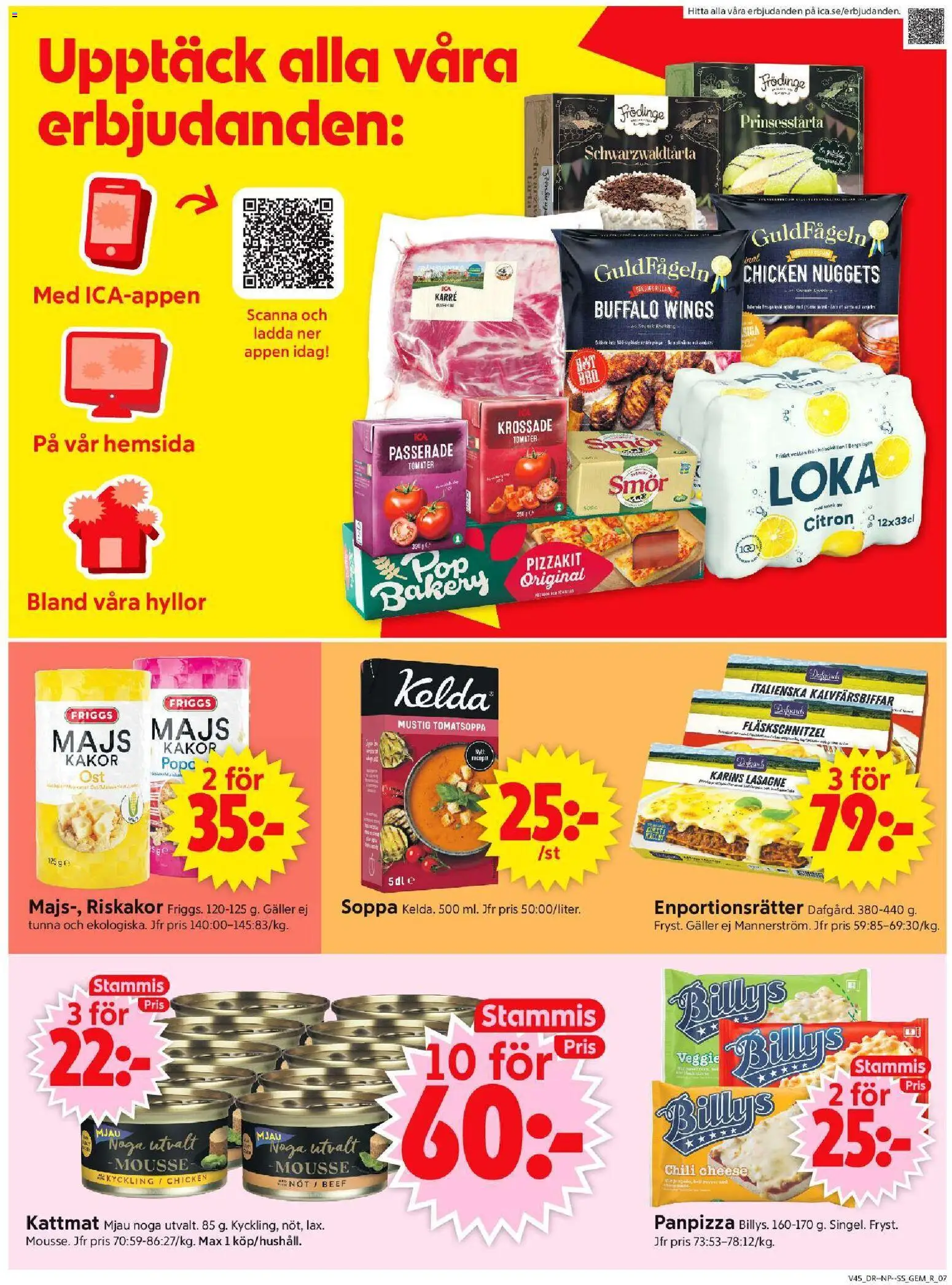ICA Supermarket reklamblad aktuell från 03.11.2025 | Sida: 9 | Produkter: Loka, Pizzakit, Kattmat, Majs