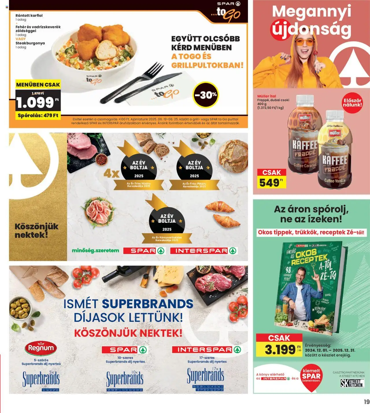 Interspar akciós ujság - amely érvényes a következő dátumtól: 19.06.2025 | Oldal: 19 | Termékek: Karfiol, Grill