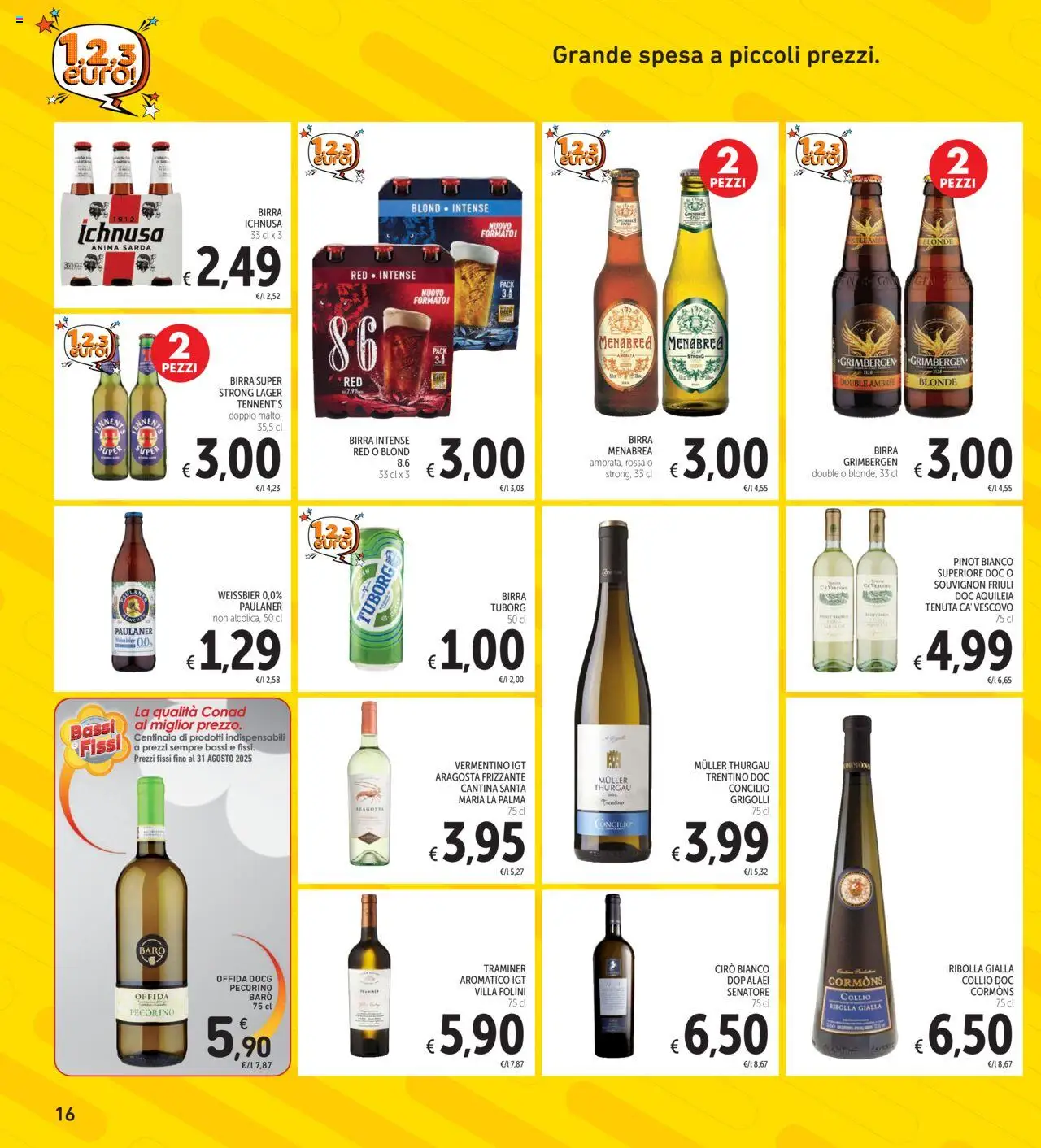 Volantino Spazio Conad del 12.08.2025 | Pagina: 16 | Prodotti: Tennent's, Birra, Pecorino