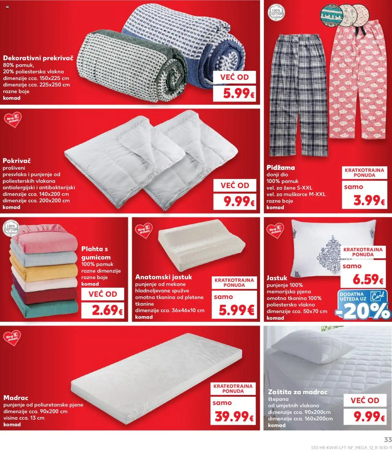 Kaufland katalog | vrijedi od 08.10.2025 | Stranica: 33 | Proizvodi: Madrac, Pokrivač, Plahta, Pidžama