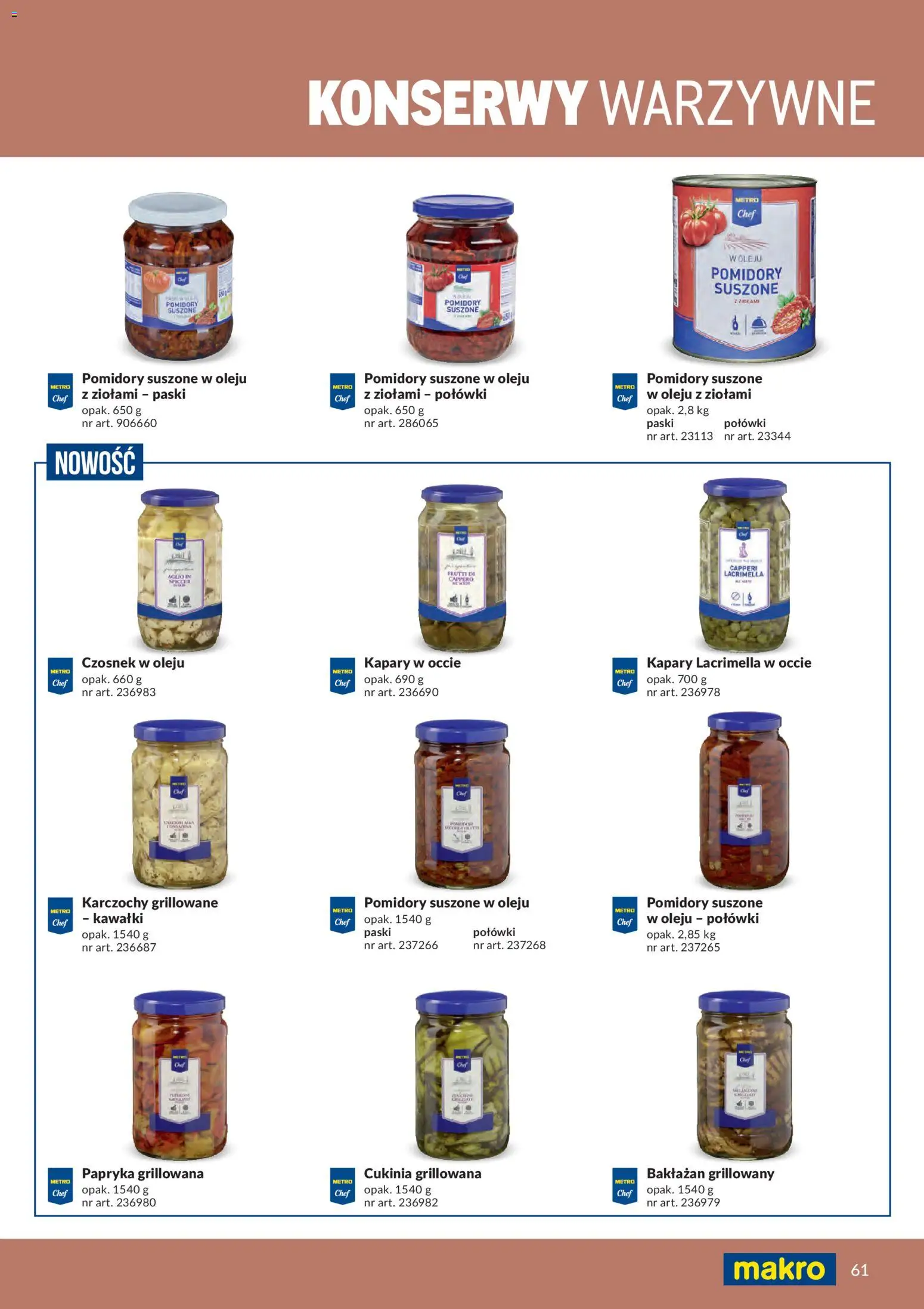 Makro gazetka - Produktów marek własnych dla profesjonalnej Gastronomii od 01.03.2026 | Strona: 61 | Produkty: Czosnek, Kapary, Cukinia, Pomidory suszone