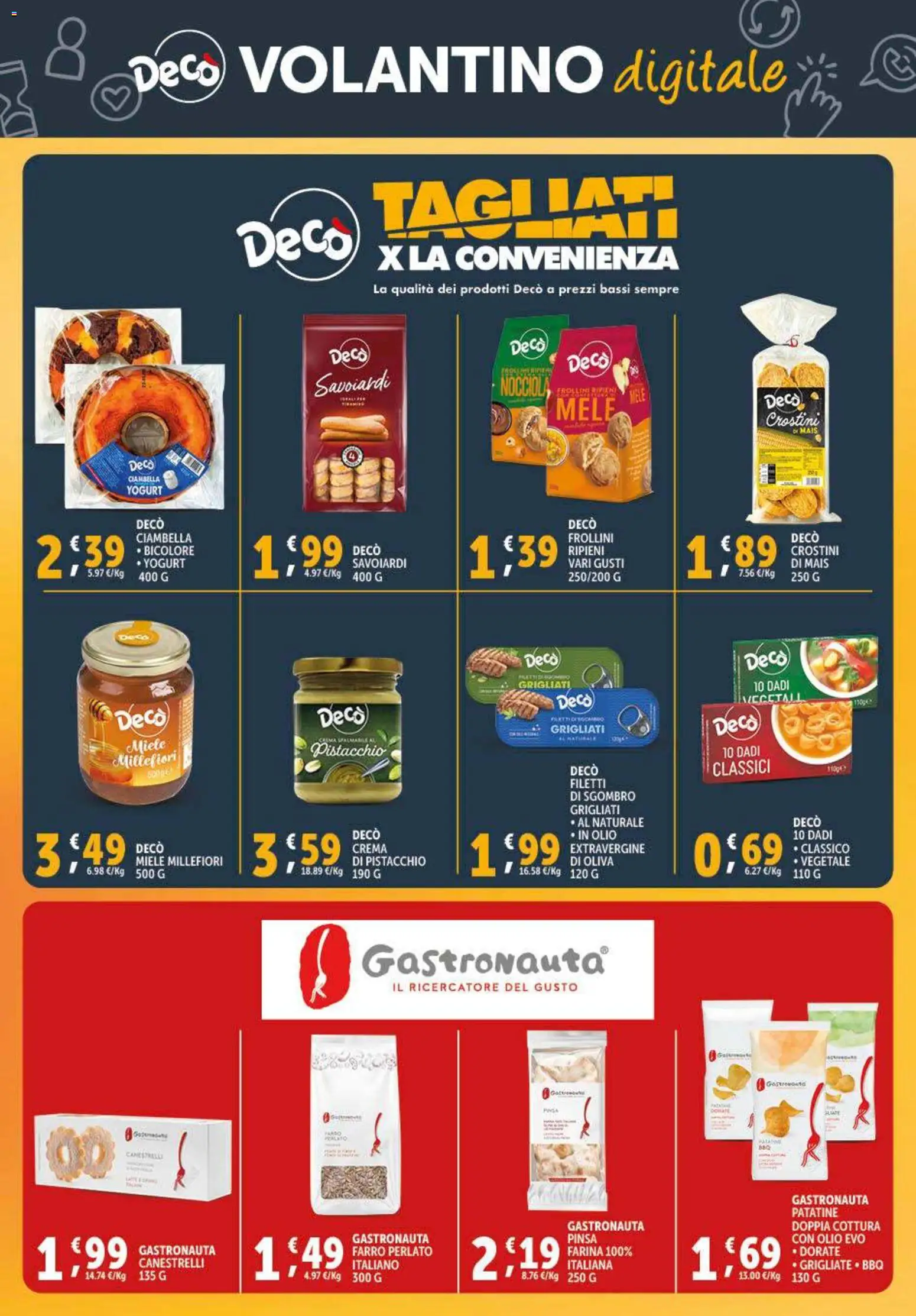 Volantino Decò del 28.10.2025 | Pagina: 34 | Prodotti: Olio, Crostini, Miele, Savoiardi