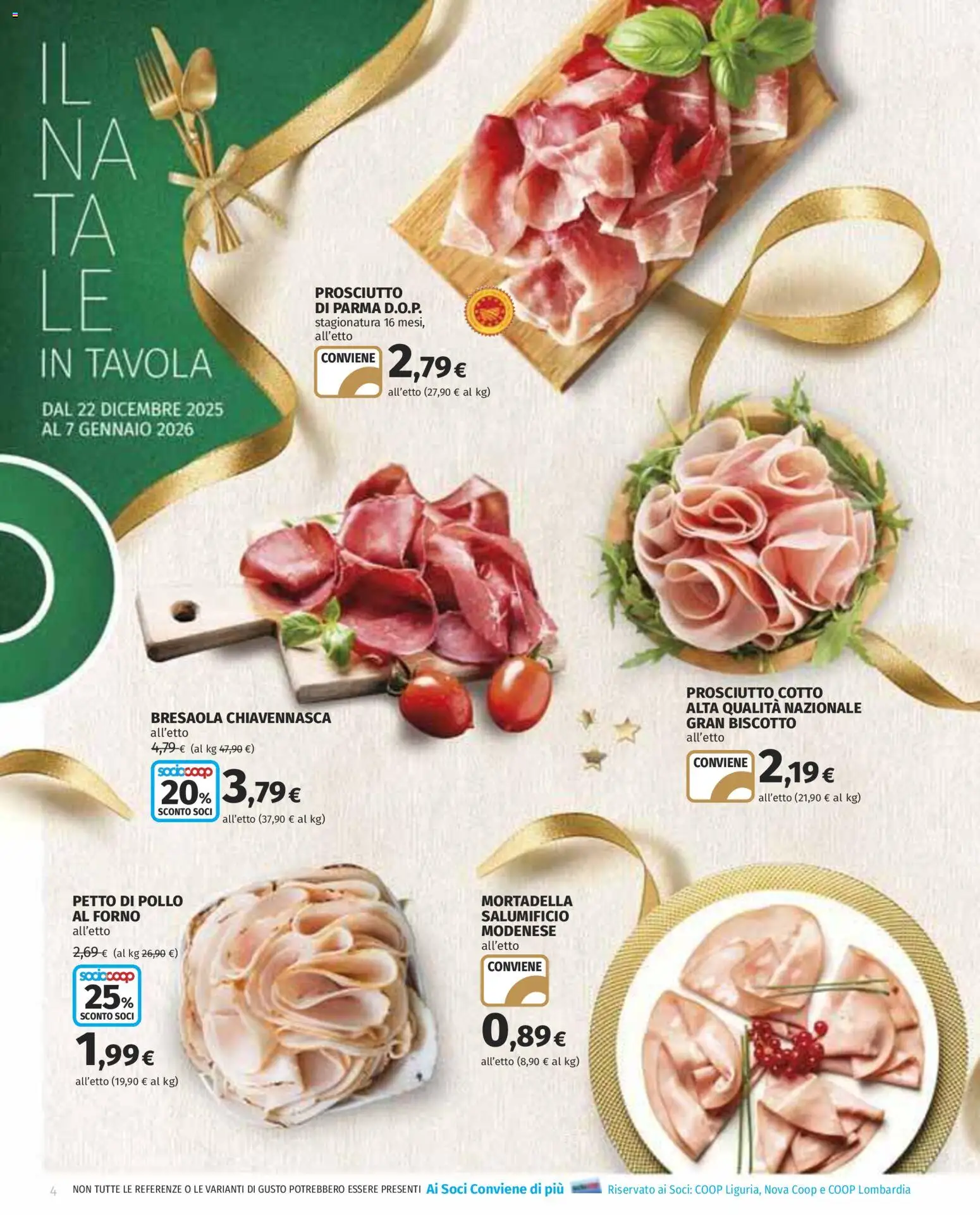Volantino COOP del 22.12.2025 | Pagina: 4 | Prodotti: Petto di Pollo, Prosciutto Cotto, Pollo, Bresaola