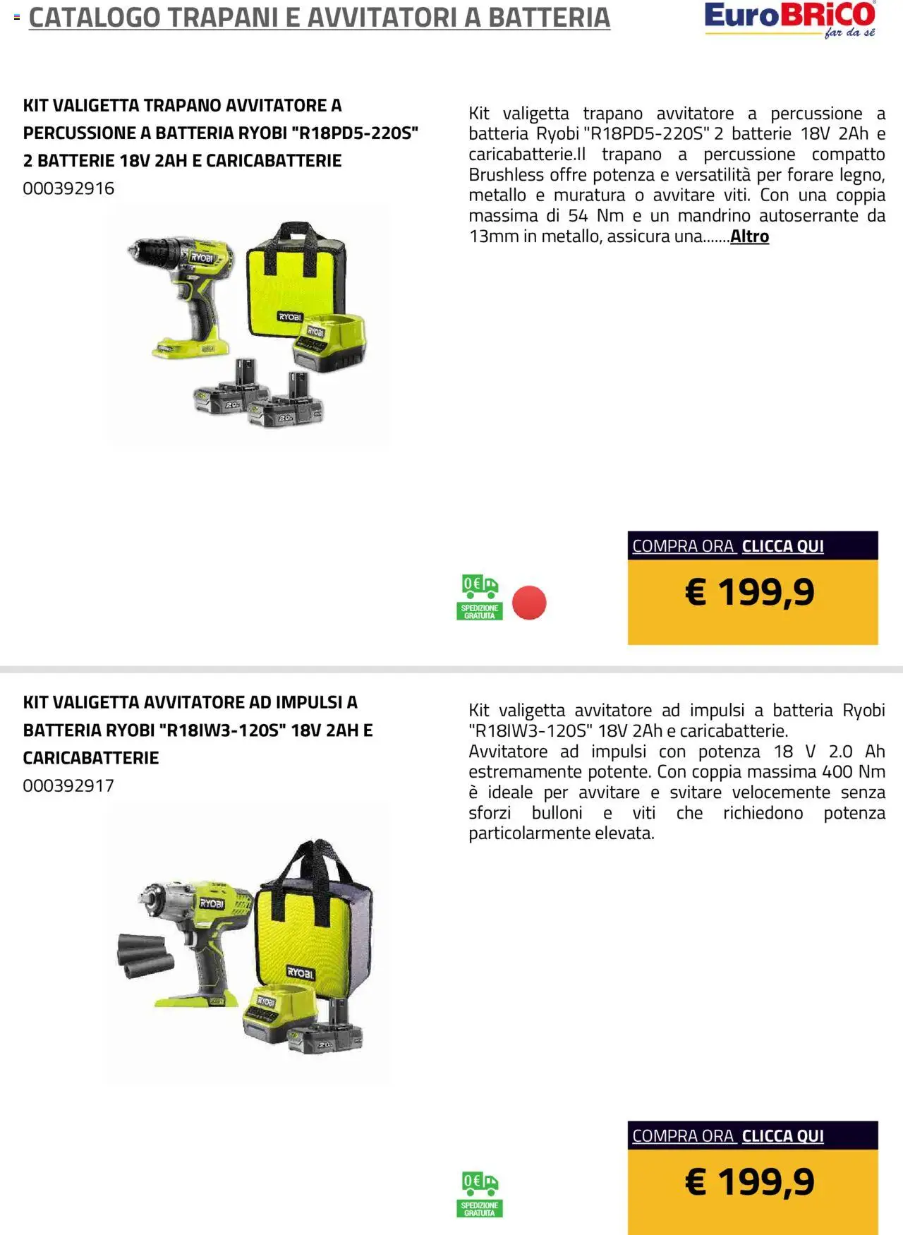 Volantino Eurobrico del 23.07.2025 | Pagina: 8 | Prodotti: Trapano, Batteria, Batterie, Caricabatterie