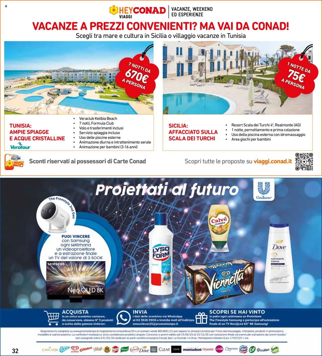 Volantino Spazio Conad del 12.08.2025 | Pagina: 32 | Prodotti: Piscina, The, Scala, Samsung