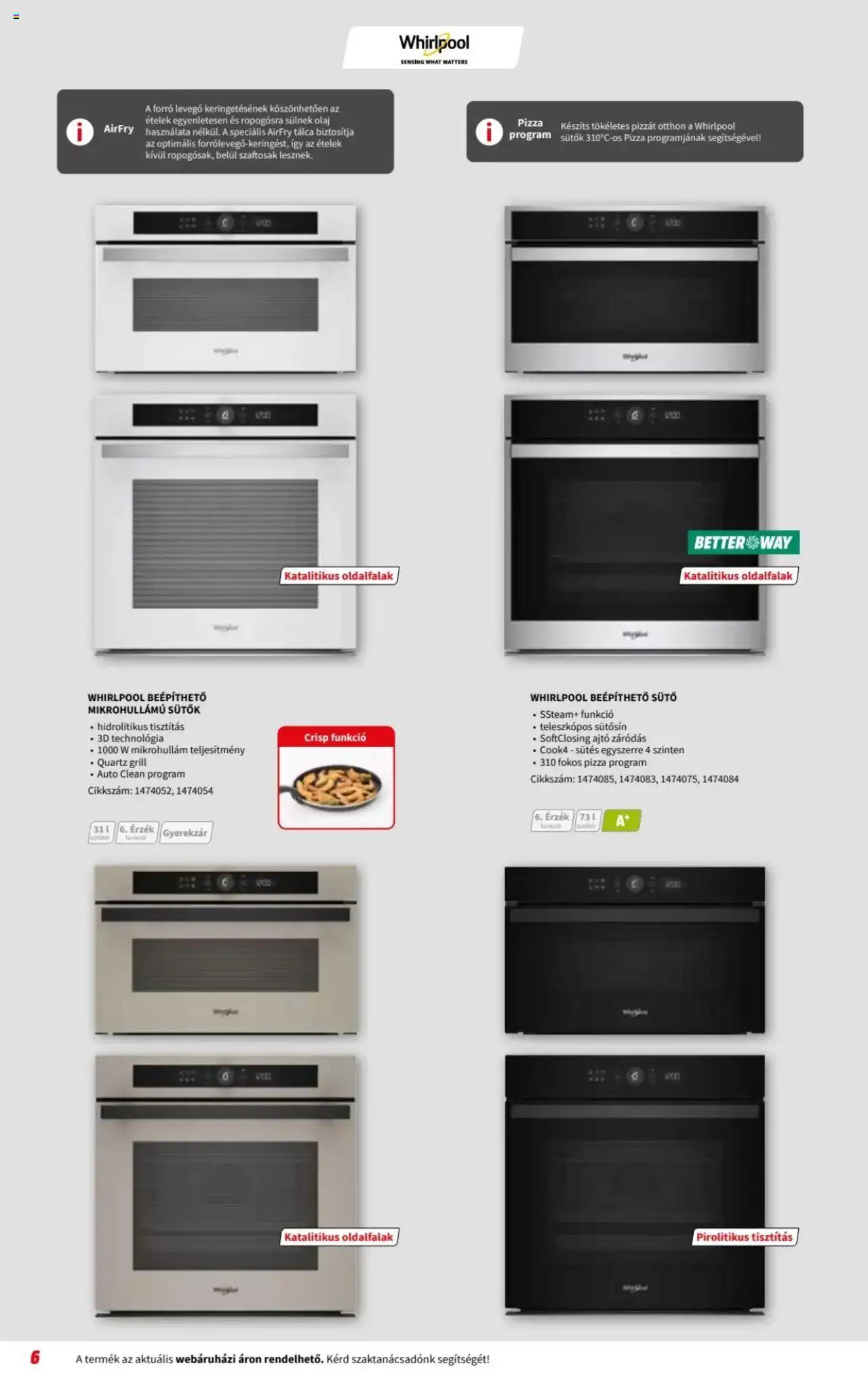 Media Markt akciós ujság - amely érvényes a következő dátumtól: 06.08.2025 | Oldal: 6 | Termékek: Sütő, Grill, Olaj, Pizza