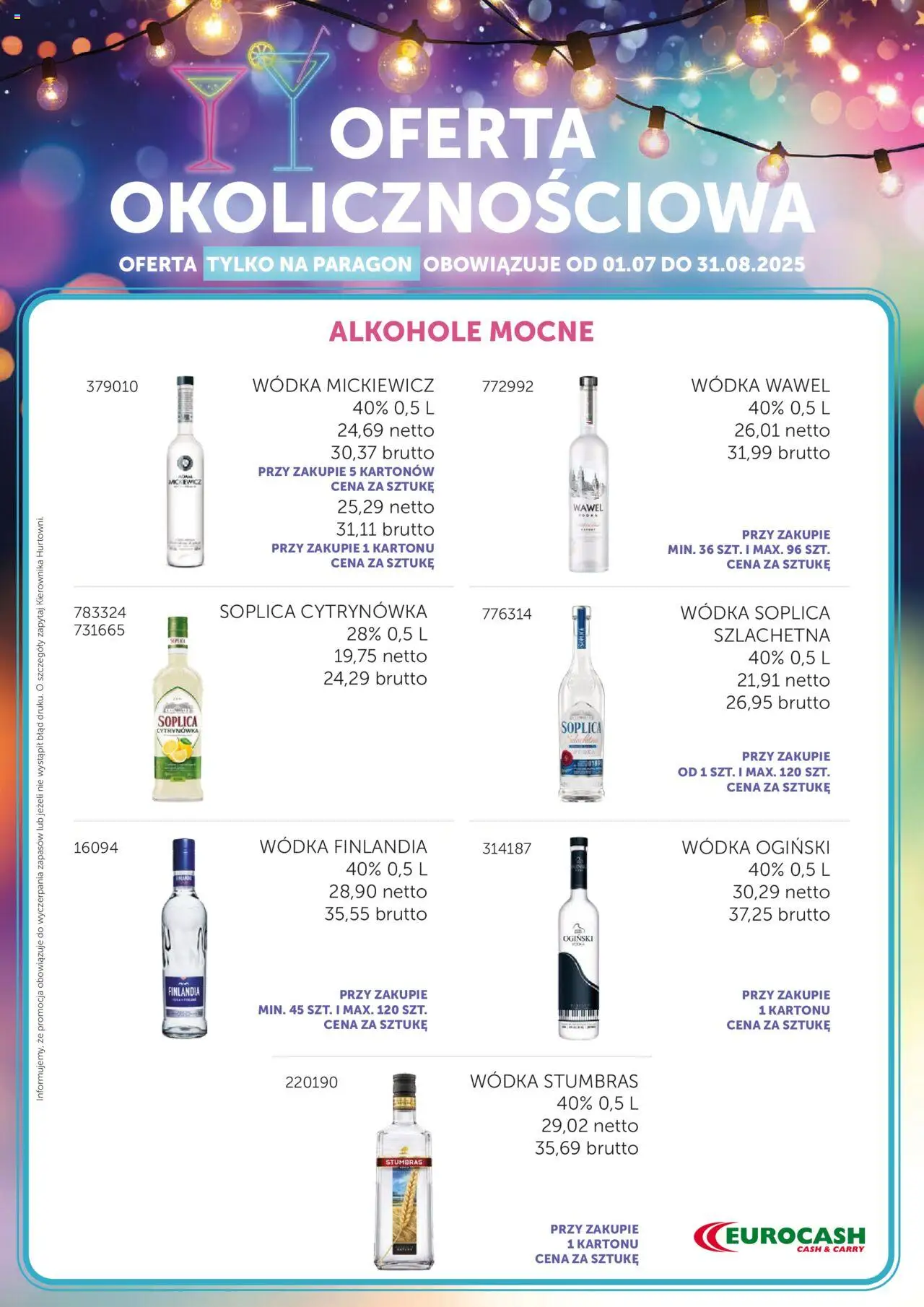 Eurocash Gazetka - Oferta Okolicznościowa od 01.07.2025 | Strona: 1 | Produkty: Wódka finlandia, Wódka Mickiewicz, Wódka Ogiński, Wódka Stumbras