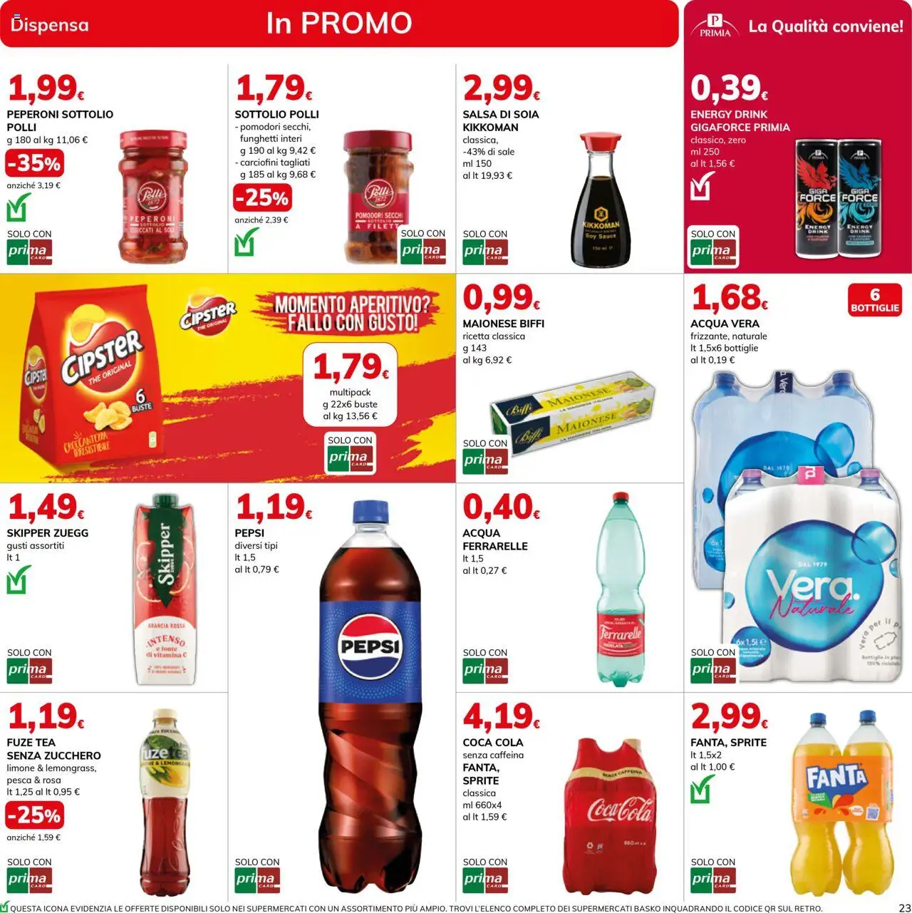 Volantino Basko del 16.09.2025 | Pagina: 23 | Prodotti: Peperoni, Zucchero, Pomodori, Pomodori secchi