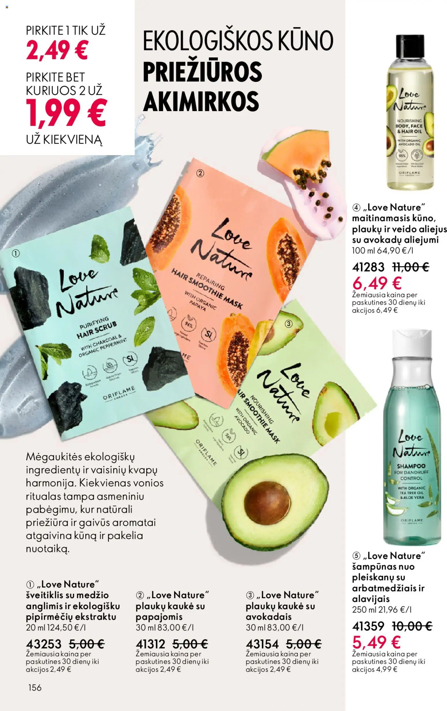 Oriflame akcijos nuo 18.02.2026 | Puslapis: 156 | Prekių: Šampūnas, Kaukė, Šveitiklis, Aliejus