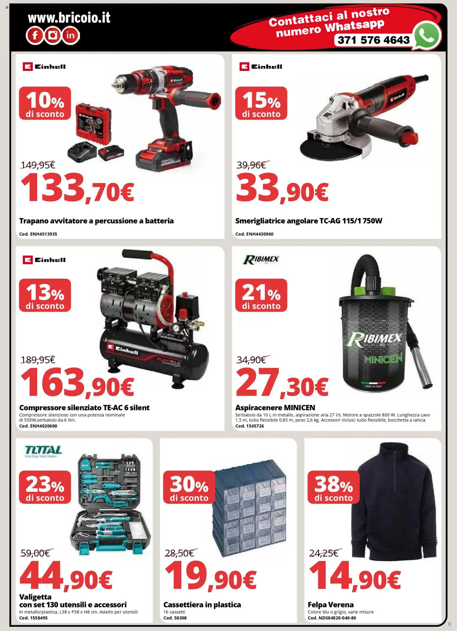 Volantino Brico io del 08.12.2025 | Pagina: 11 | Prodotti: Avvitatore, Compressore, Aspiracenere, Cassettiera