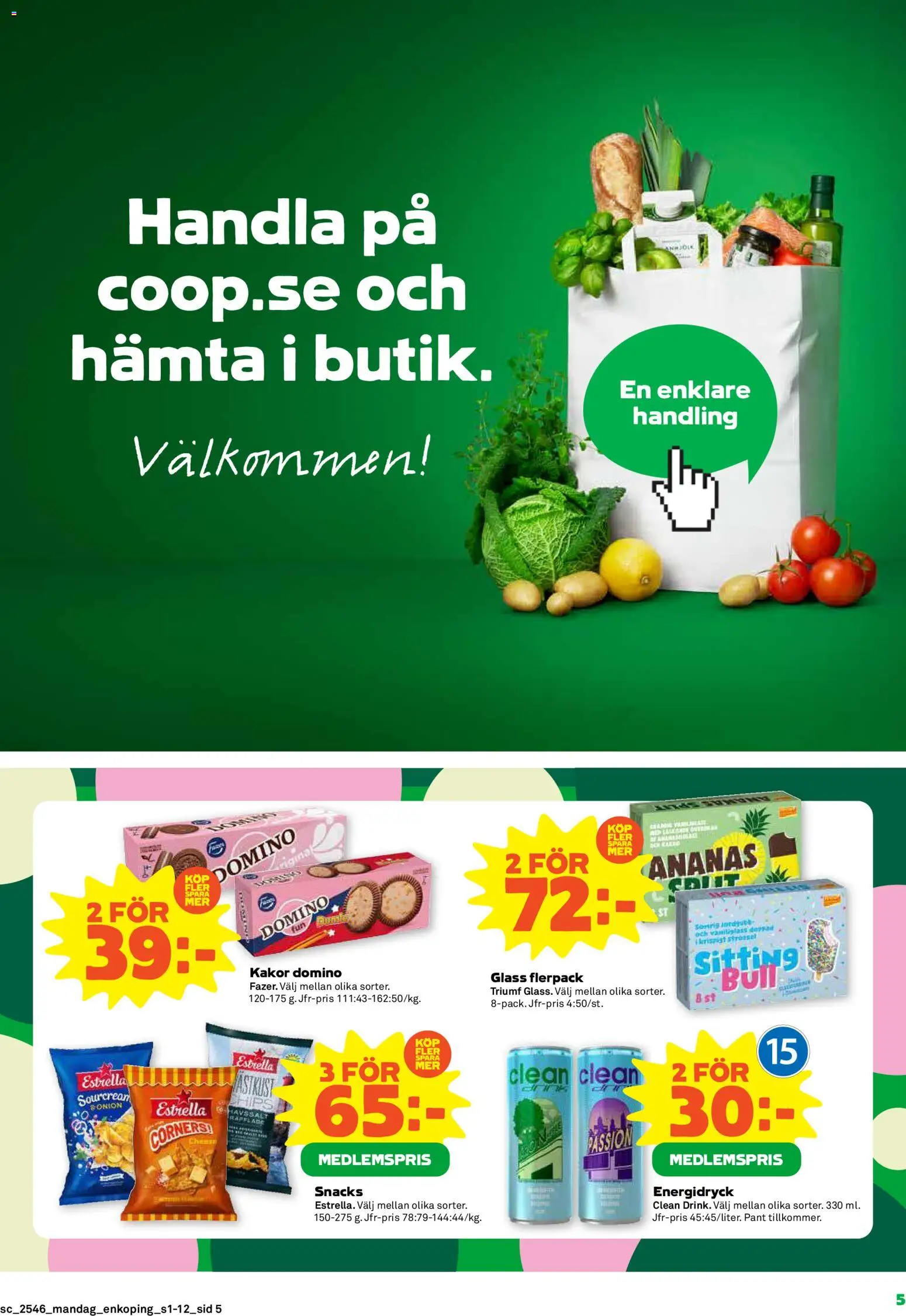 Stora Coop reklamblad aktuell från 10.11.2025 | Sida: 5 | Produkter: Chips, Energidryck, Ananas, Glass