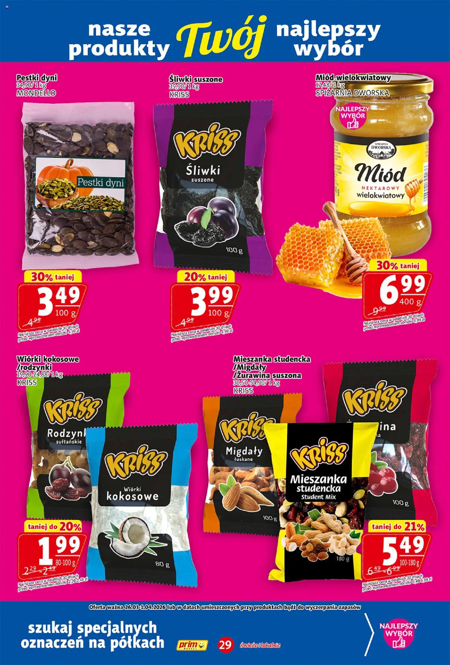 Prim Market gazetka od 26.03.2026 | Strona: 29 | Produkty: Wiórki kokosowe, Śliwki, Śliwki suszone, Pestki dyni