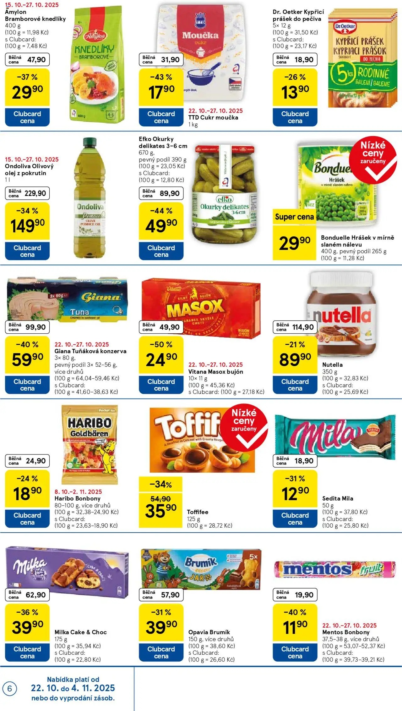 Tesco leták - Supermarket od 22.10.2025 | Strana: 6 | Produkty: Haribo, Toffifee, Mila, Nutella
