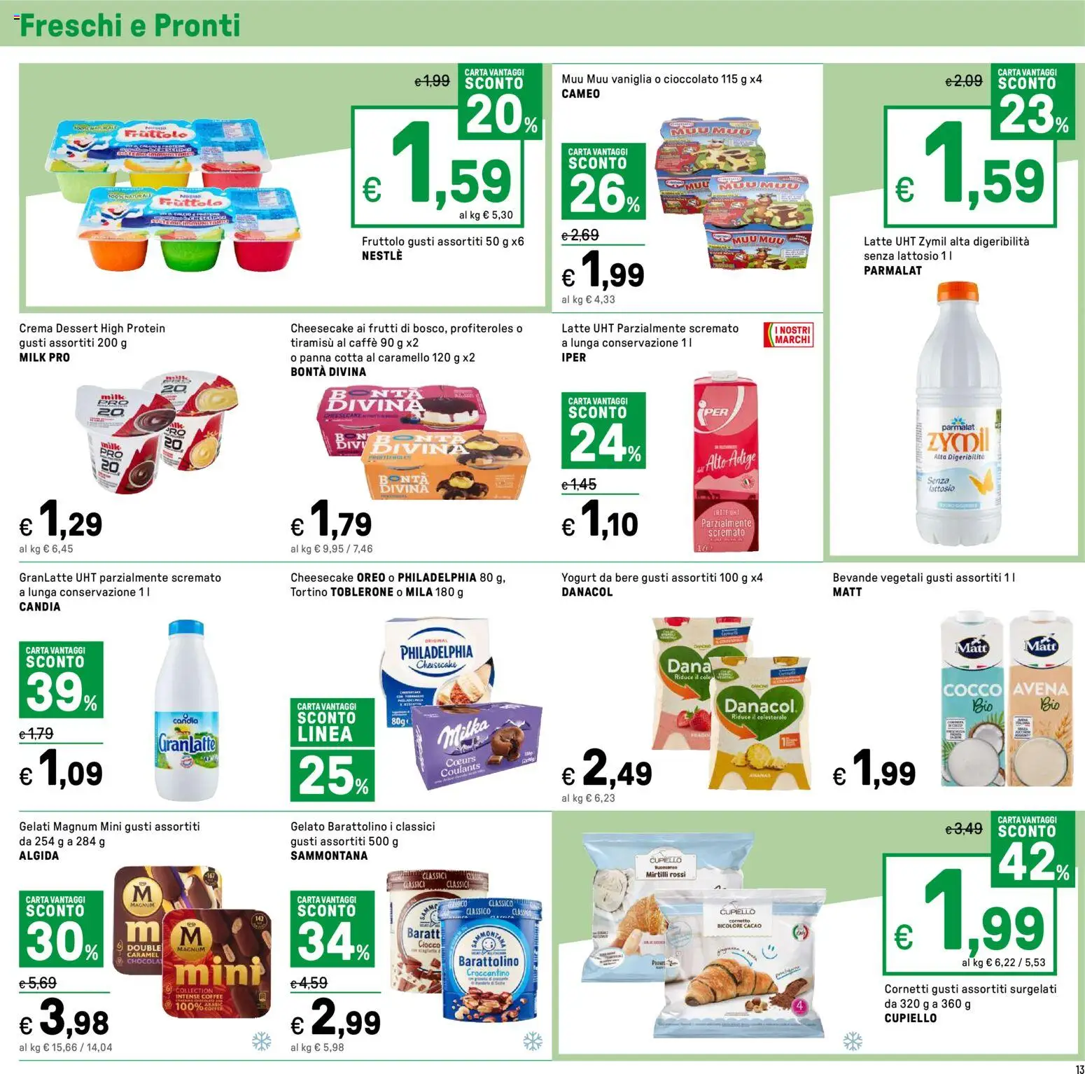 Volantino Iper del 31.12.2025 | Pagina: 13 | Prodotti: Yogurt, Caffè, Cioccolato, Cornetto