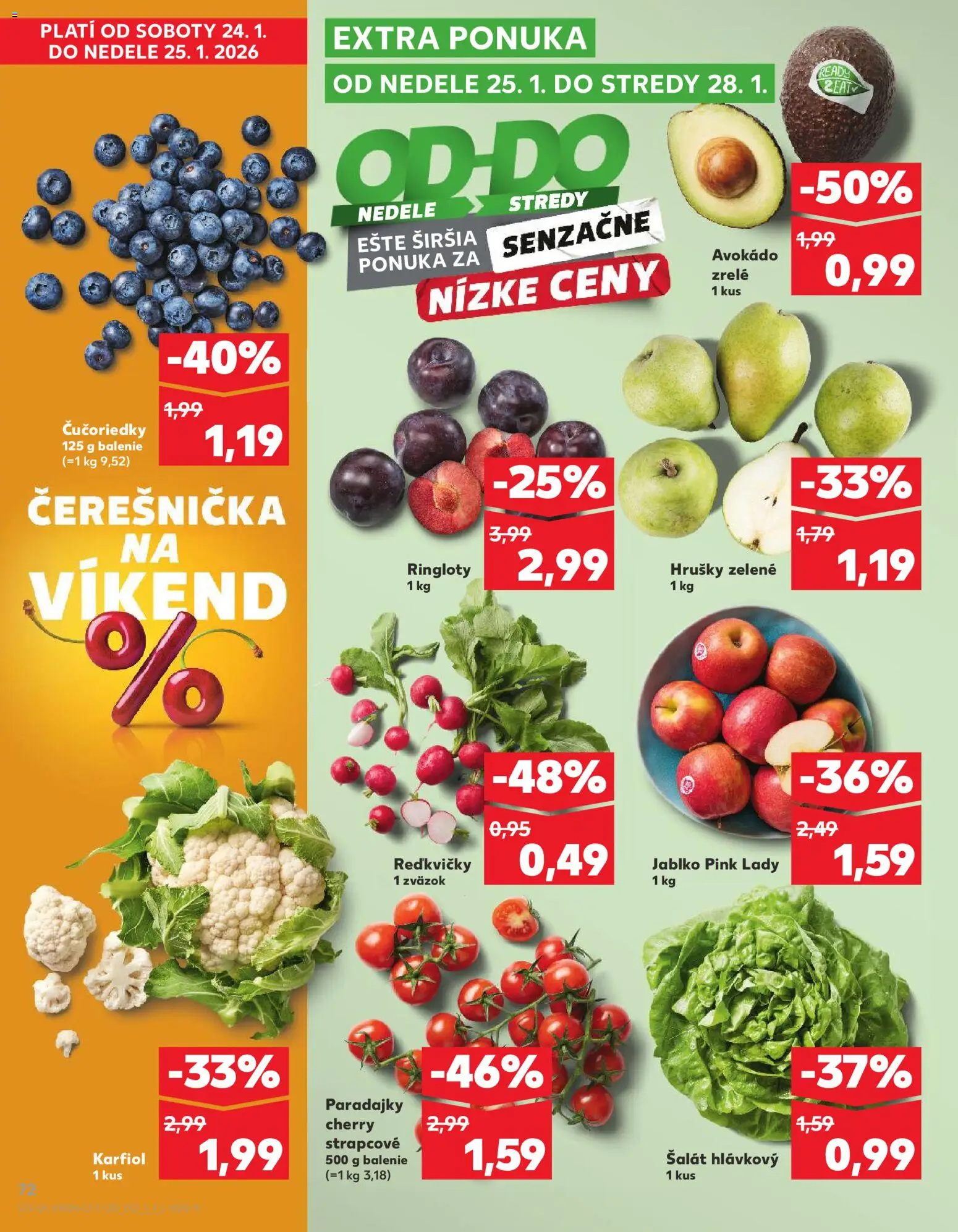 Nové Kaufland akcie – leták je platný od 22.01.2026 | Strana: 72 | Produkty: Paradajky, Apple, Čučoriedky, Avokádo