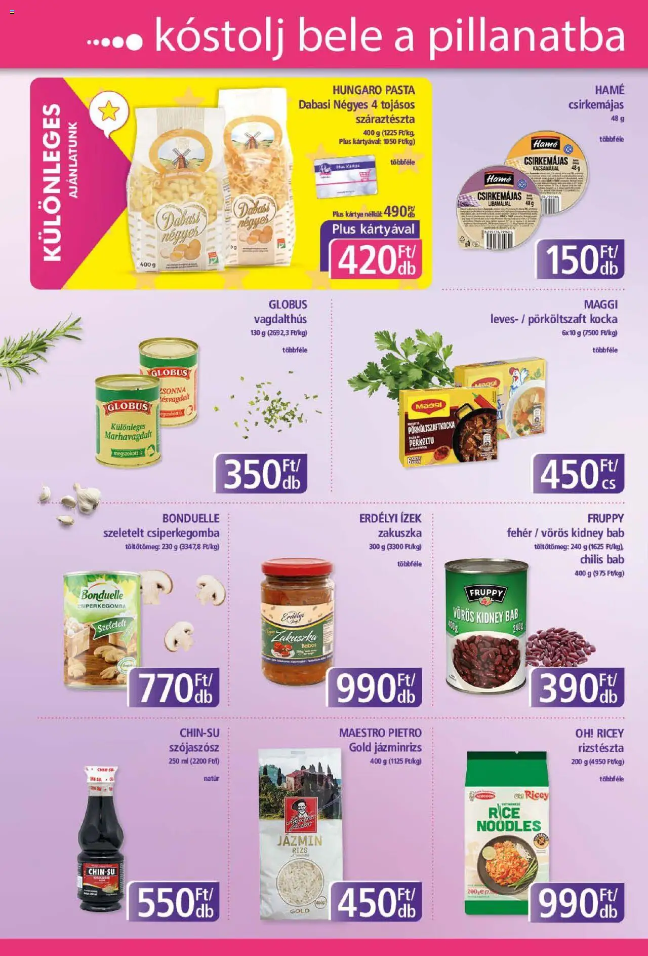 Plus Market akciós ujság - amely érvényes a következő dátumtól: 21.08.2025 | Oldal: 6 | Termékek: Csiperkegomba, Rizstészta, Szójaszósz, Maggi