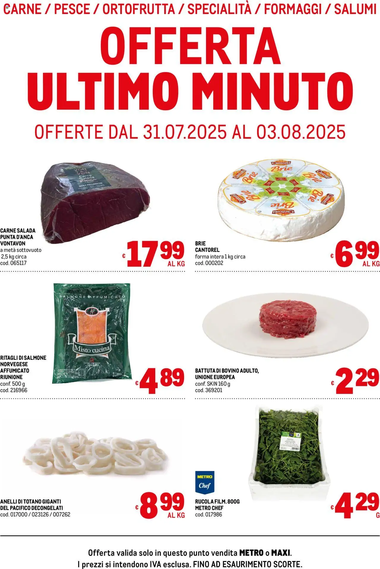 Volantino Metro del 31.07.2025 | Pagina: 1 | Prodotti: Salmone, Pesce, Metro, Totano