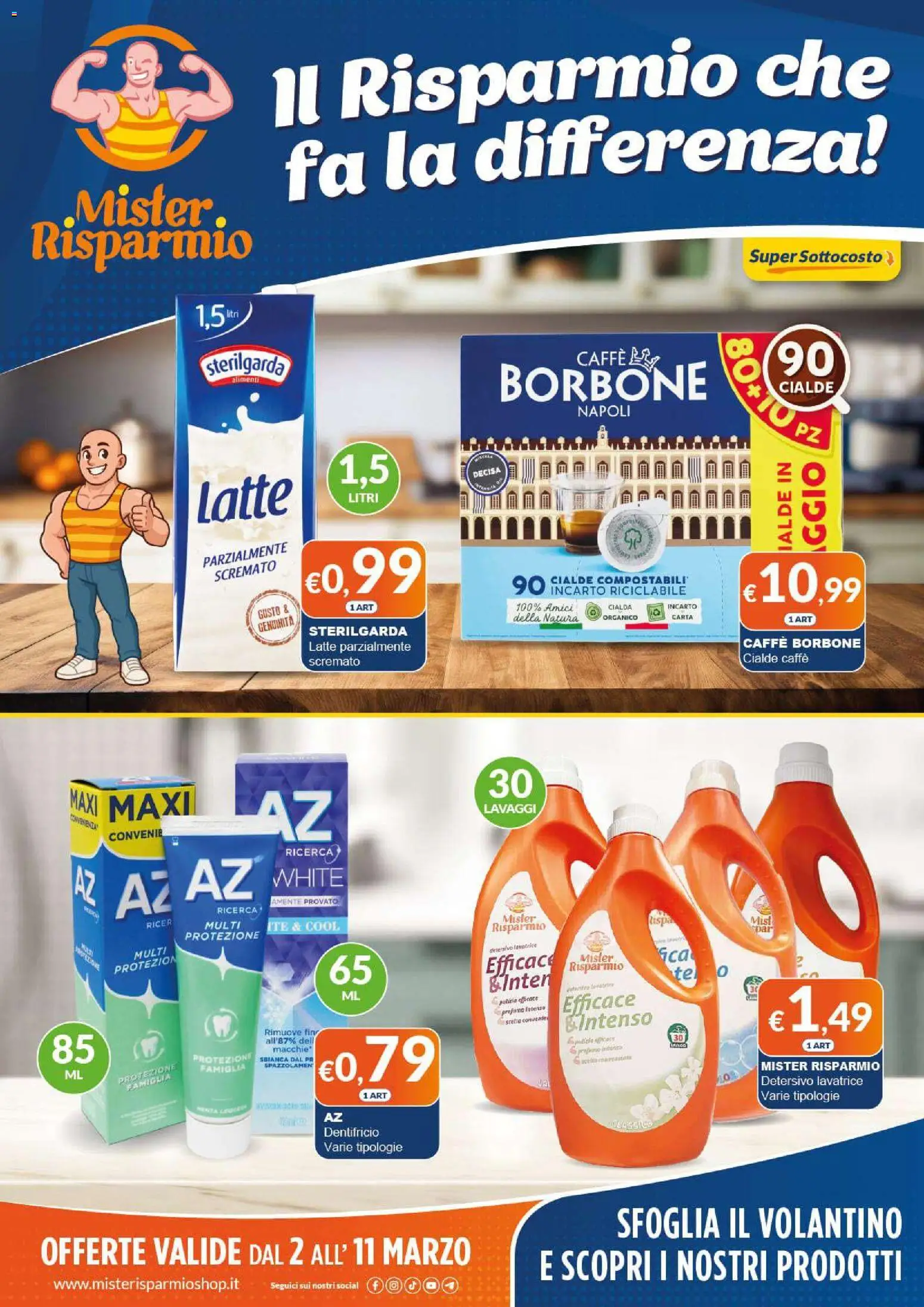 Volantino Mister Risparmio del 02.03.2026 | Pagina: 1 | Prodotti: Dentifricio, Tè, Latte, Lavatrice