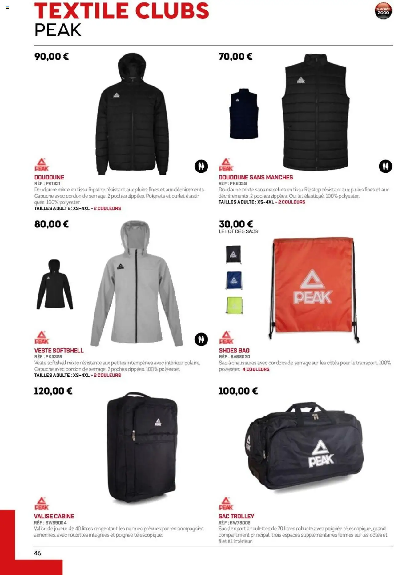  | Page: 46 | Produits: Joueur, Veste, Valise, Doudoune