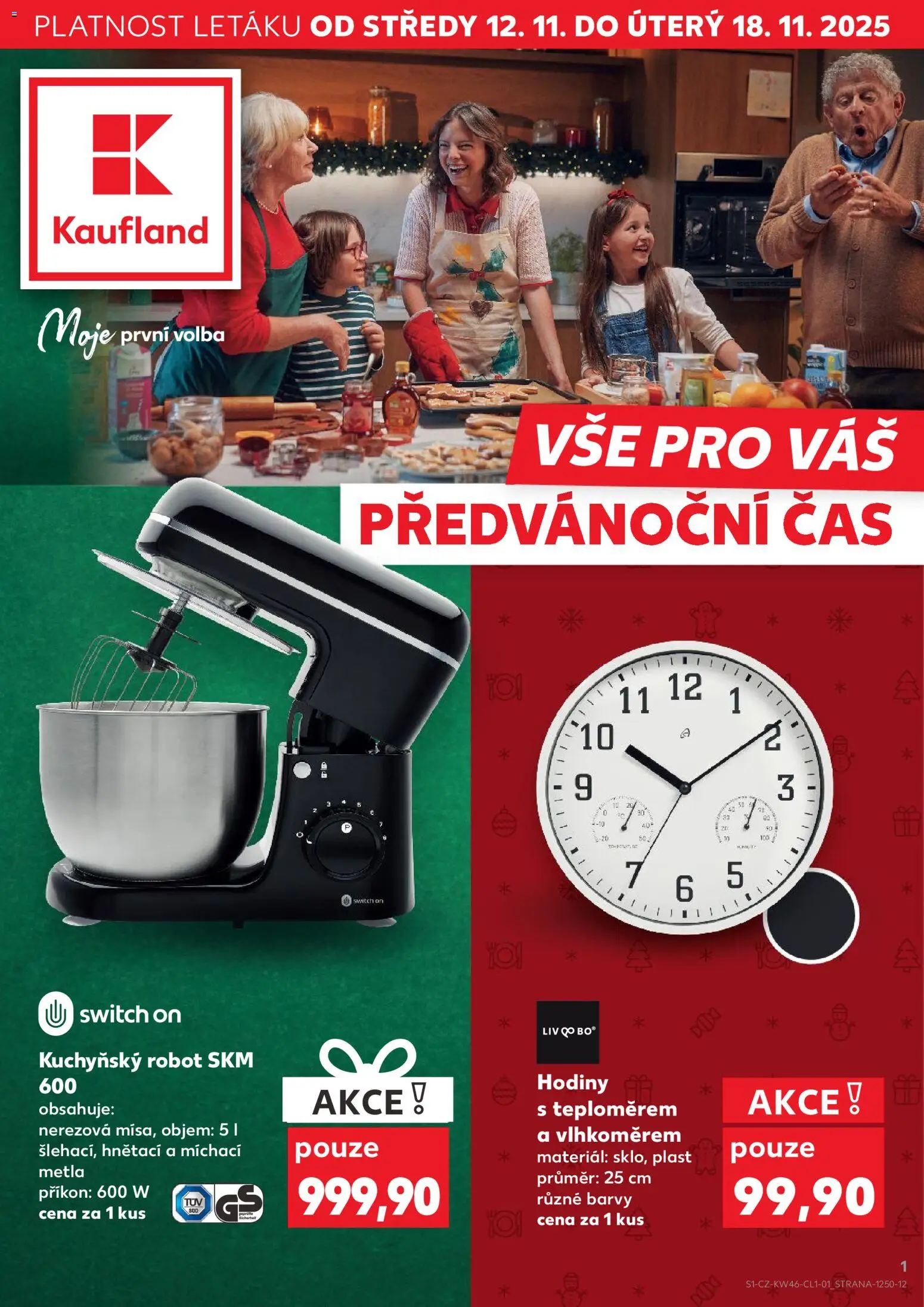 Kaufland leták - Brno od 12.11.2025 | Strana: 1 | Produkty: Hodiny, Metla, Robot, Barvy