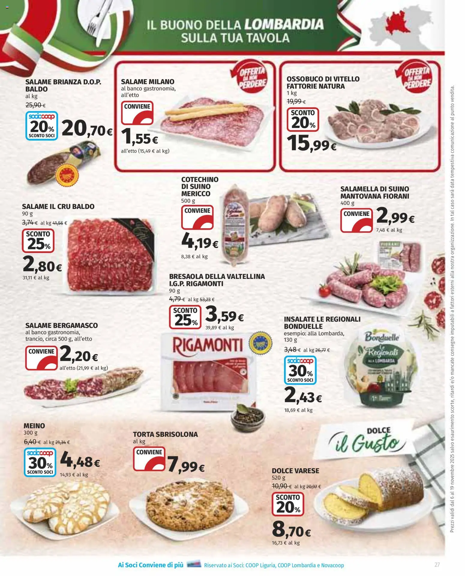 Volantino Ipercoop del 06.11.2025 | Pagina: 27 | Prodotti: Salamella, Bresaola, Torta, Ossobuco