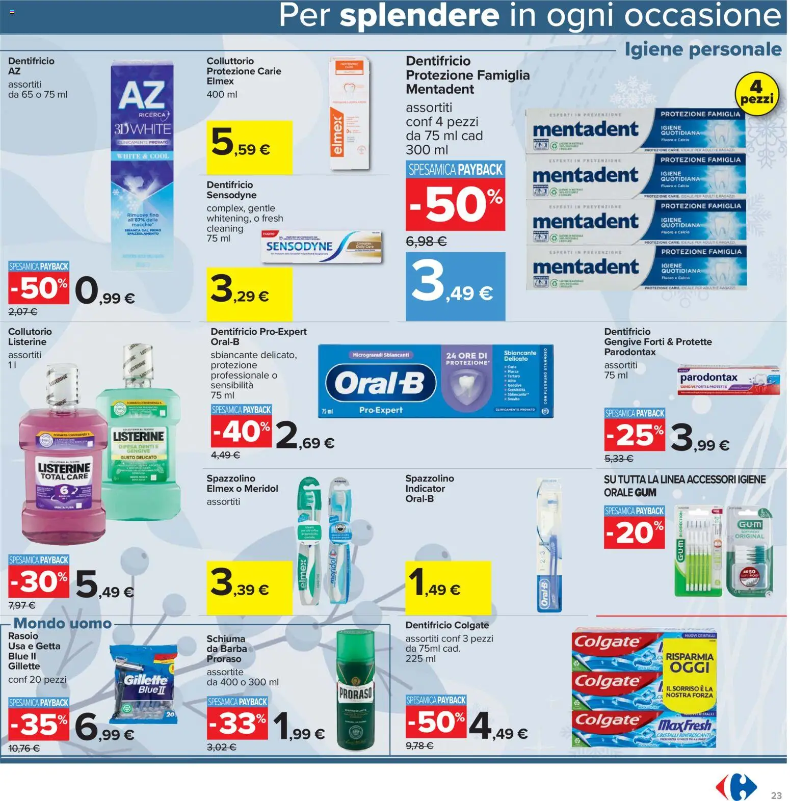 Volantino Carrefour del 13.03.2026 | Pagina: 23 | Prodotti: Rasoio, Dentifricio, Spazzolino, Collutorio