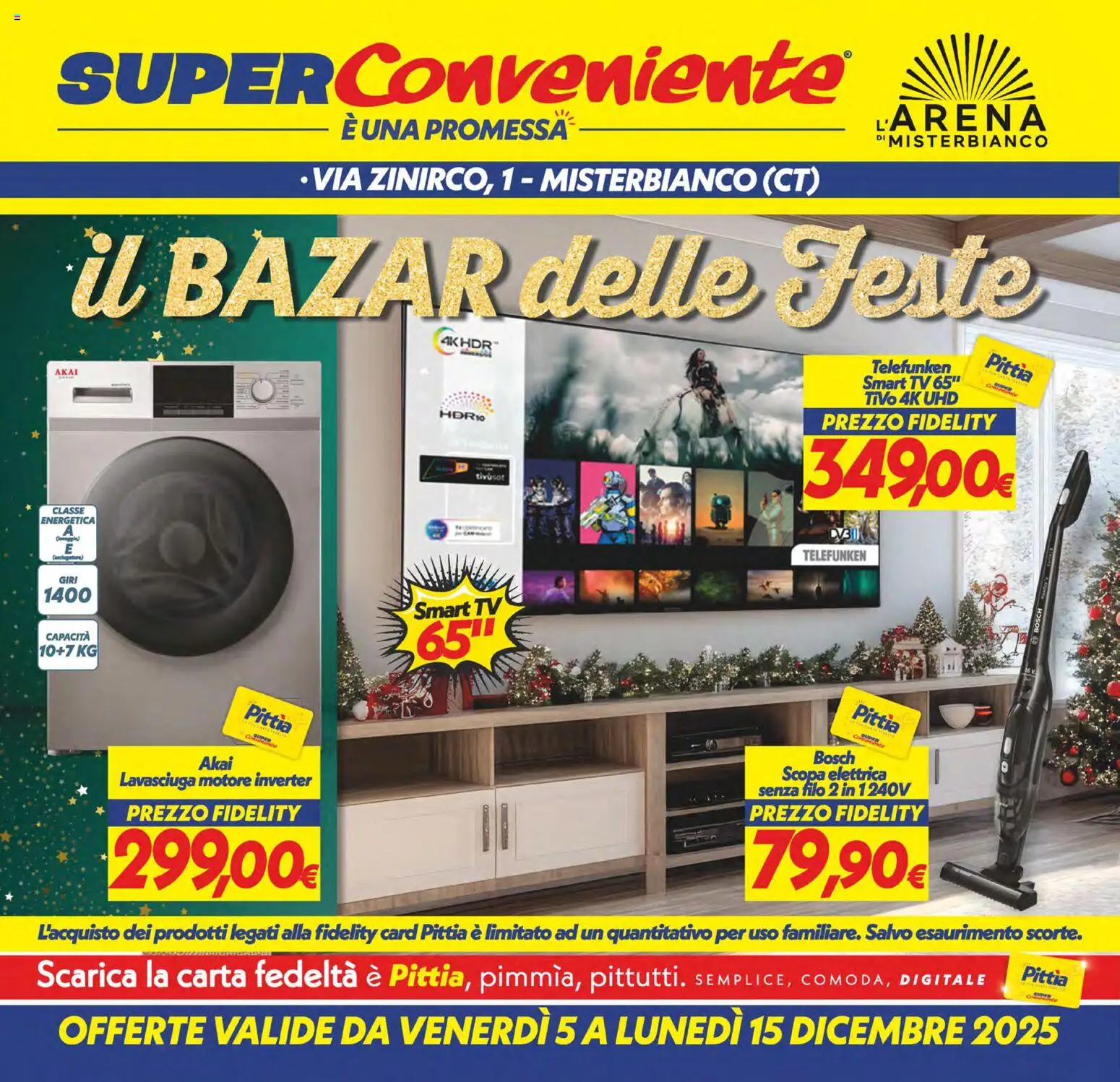 Volantino SuperConveniente del 05.12.2025 | Pagina: 32 | Prodotti: Scopa elettrica, Lavasciuga, Scopa, TV