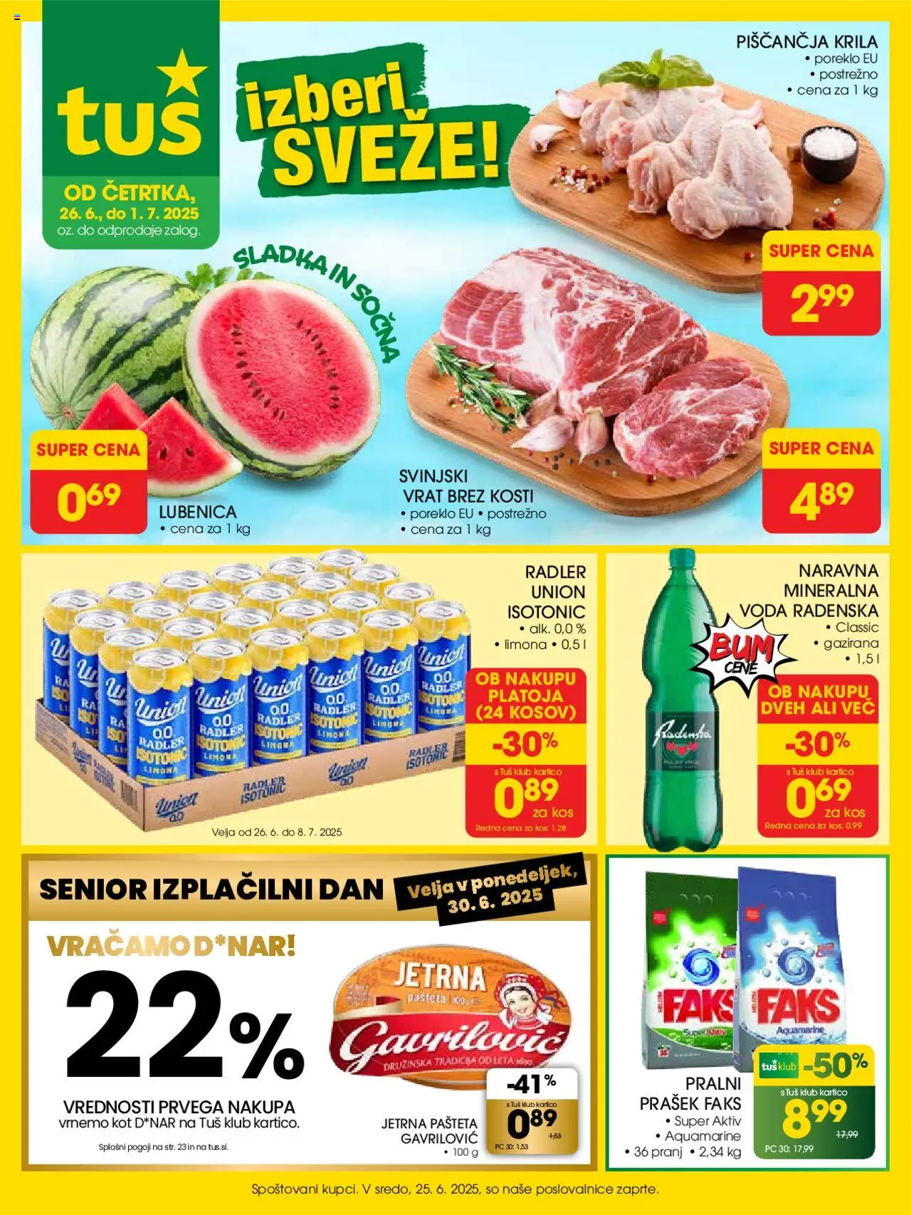 Tuš katalog │ velja od 26.06.2025 | Stran: 1 | Izdelki: Lubenica, Piščančja krila, Voda, Limona