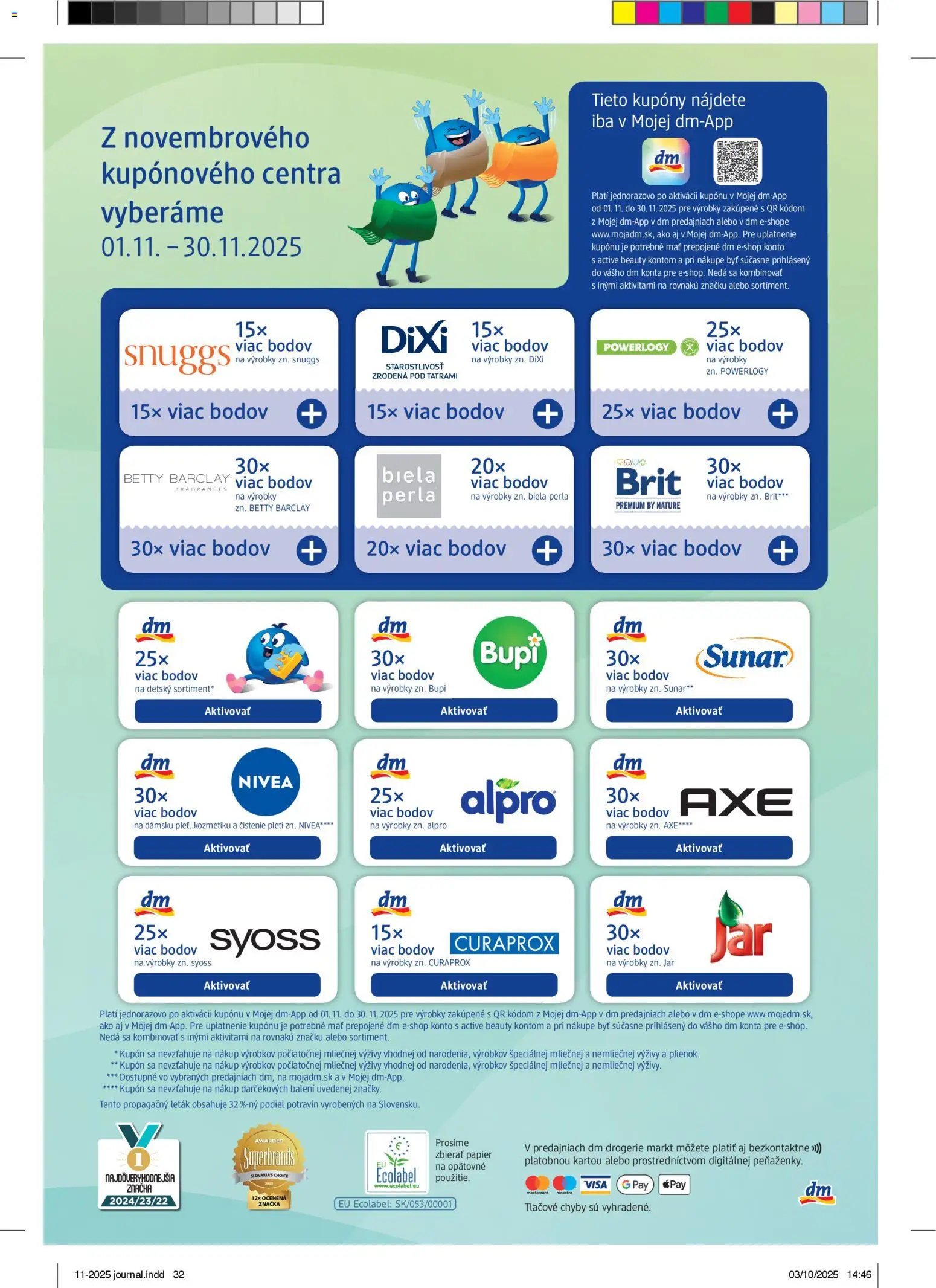 Nové dm drogerie akcie – leták je platný od 01.11.2025 | Strana: 32 | Produkty: Nivea, Sunar, Alpro, Jar