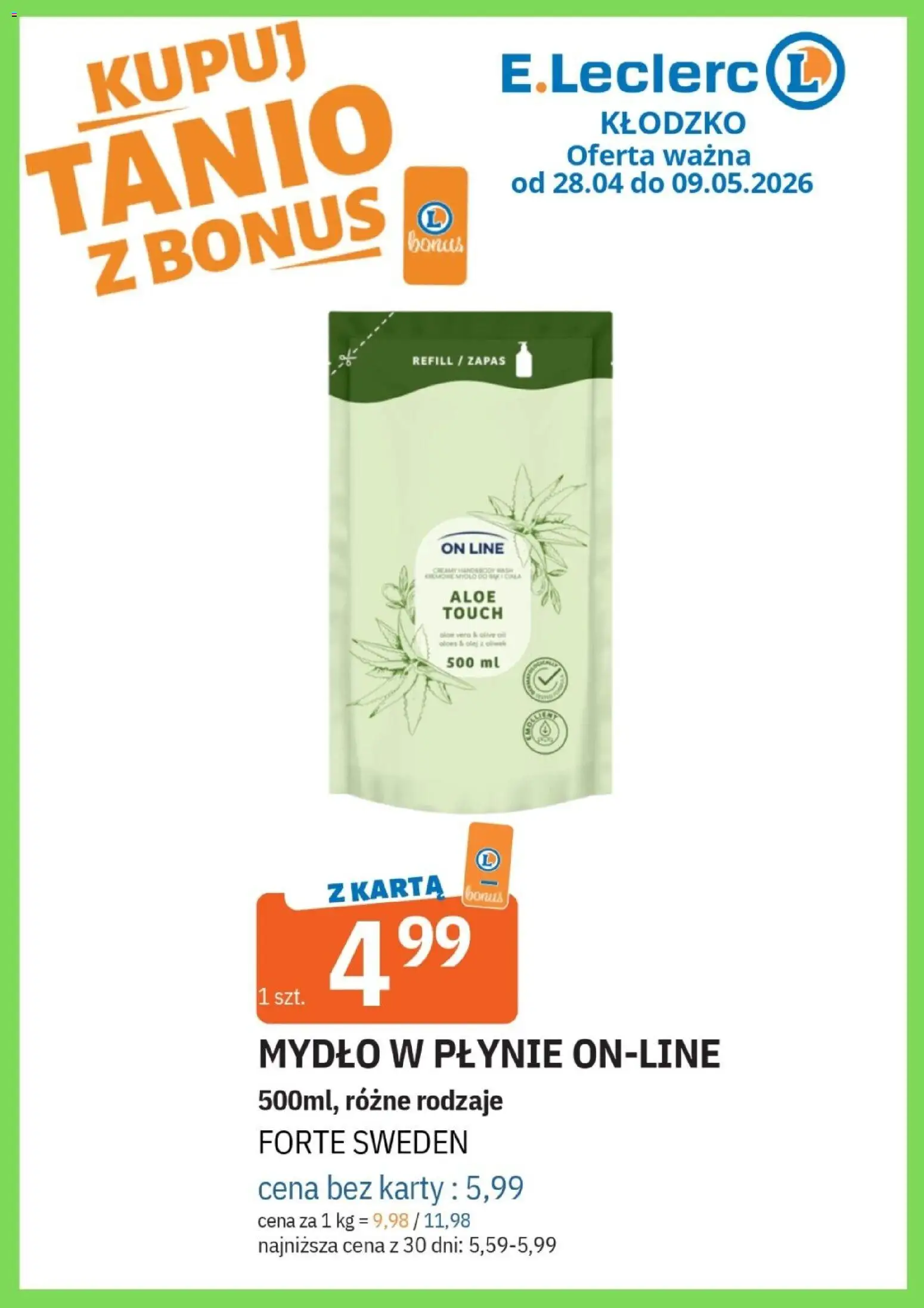 E.Leclerc gazetka - Kłodzko od 28.04.2026 | Strona: 45 | Produkty: Karta, Mydło w płynie, Olej, Mydło