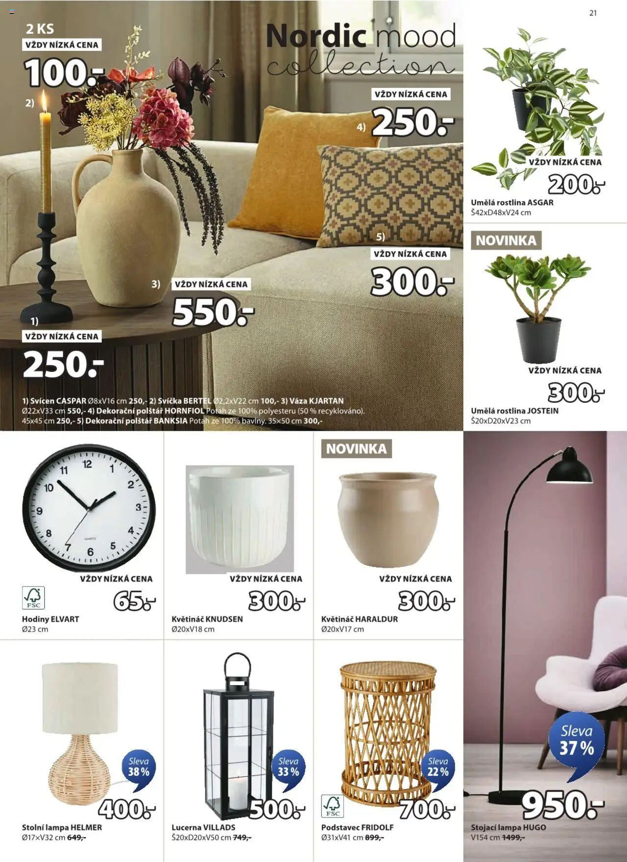 JYSK leták od 17.09.2025 | Strana: 21 | Produkty: Stolní lampa, Stojací lampa, Svíčka, Polštář
