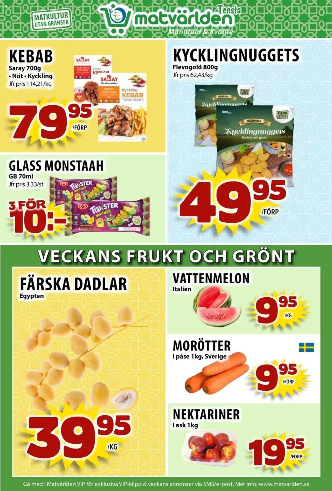 Matvärlden reklamblad aktuell från 08.09.2025 | Sida: 3 | Produkter: Vattenmelon, Glass