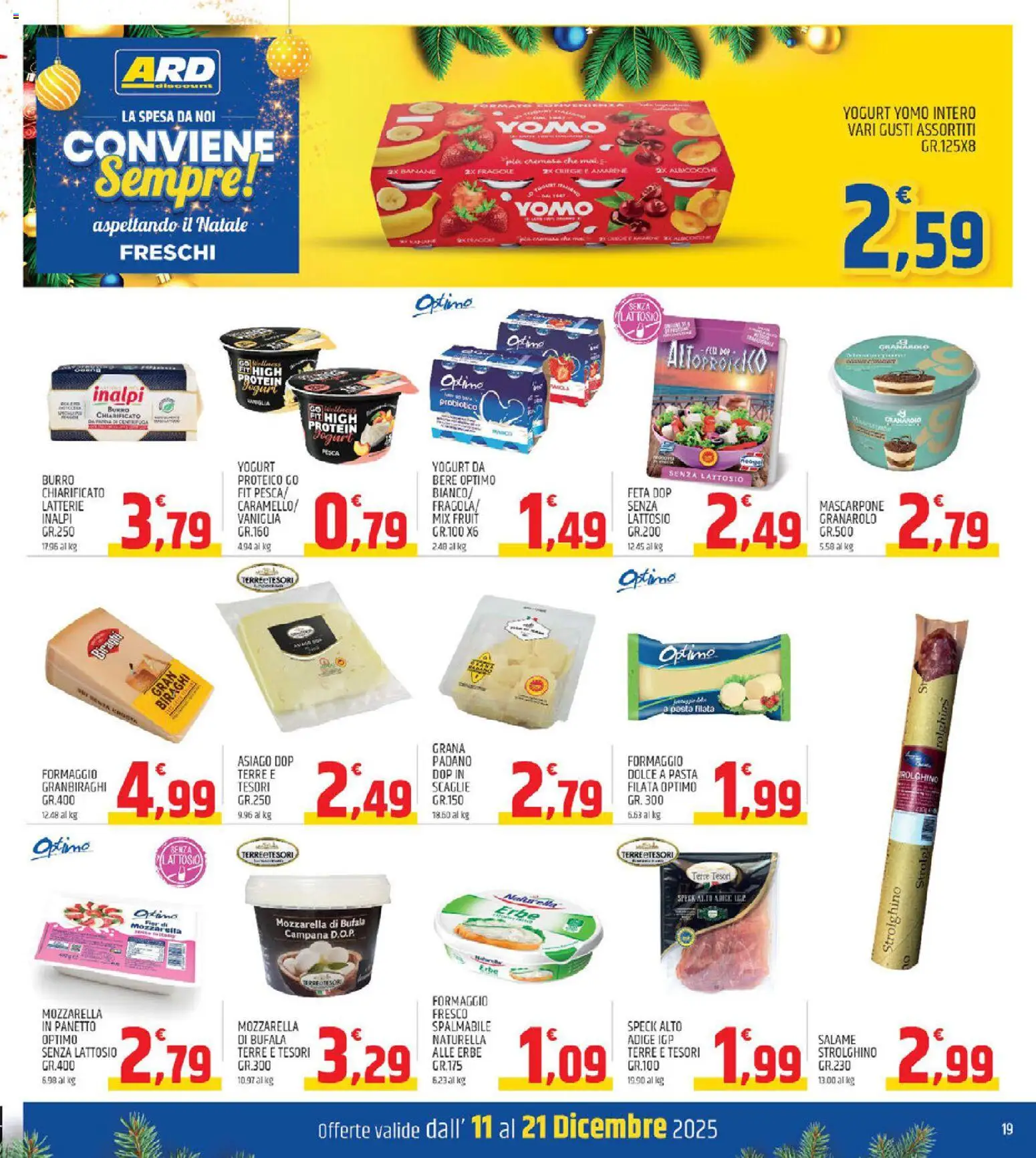 Volantino ARD Discount del 11.12.2025 | Pagina: 19 | Prodotti: Yogurt, Salame, Centrifuga, Feta