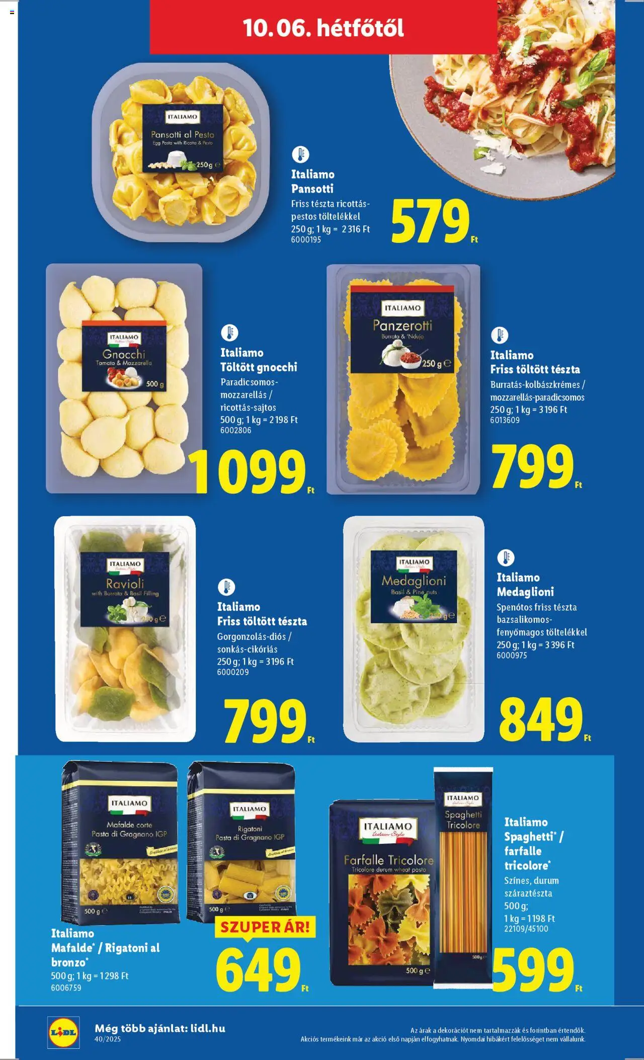 Lidl akciós ujság - amely érvényes a következő dátumtól: 02.10.2025 | Oldal: 68 | Termékek: Ricotta, Farfalle, Tészta, Gnocchi