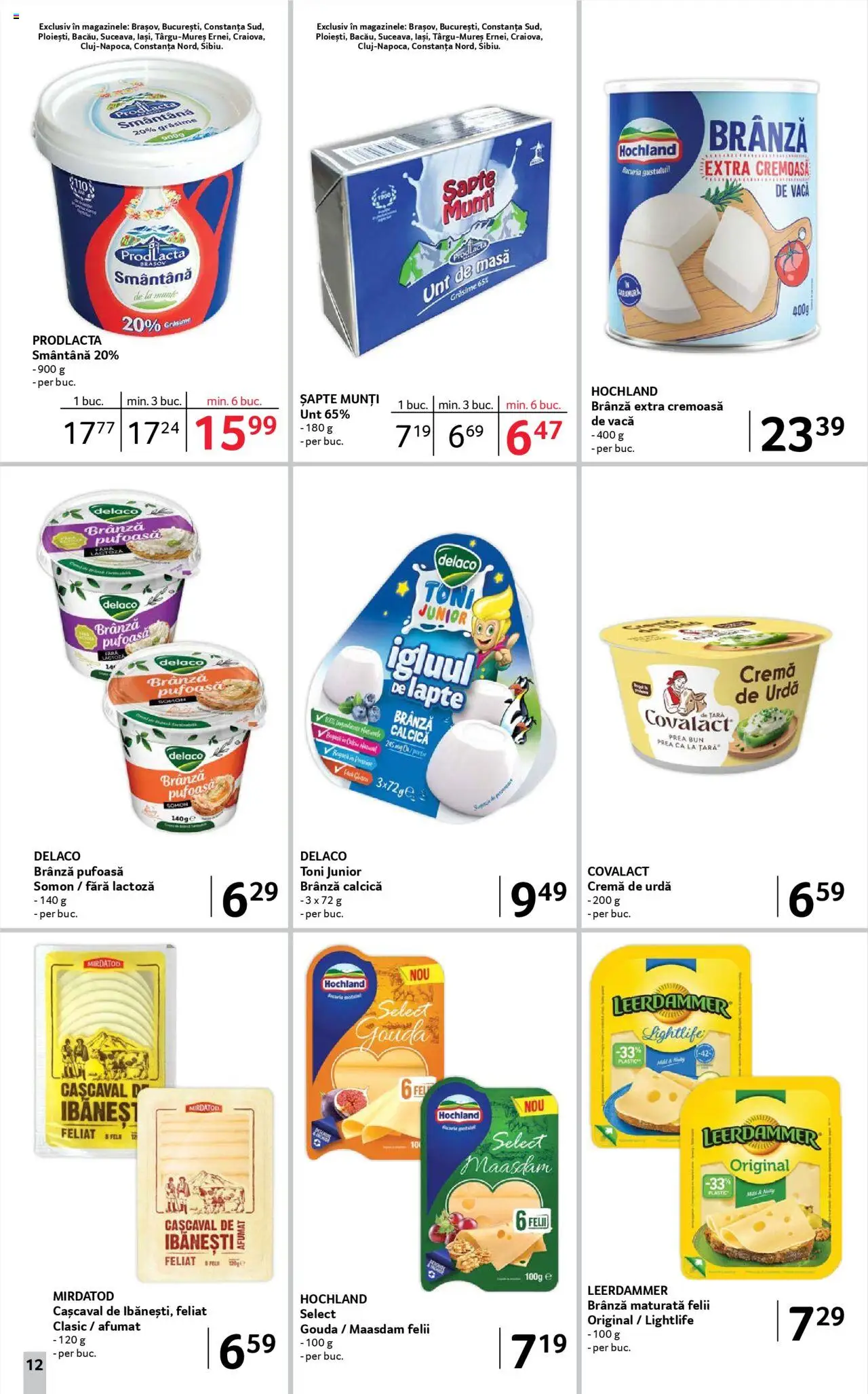 Catalog Selgros - Food – valabil de la 08.08.2025 | Pagină: 12 | Produse: Unt, Brânză, Smântână, Gouda