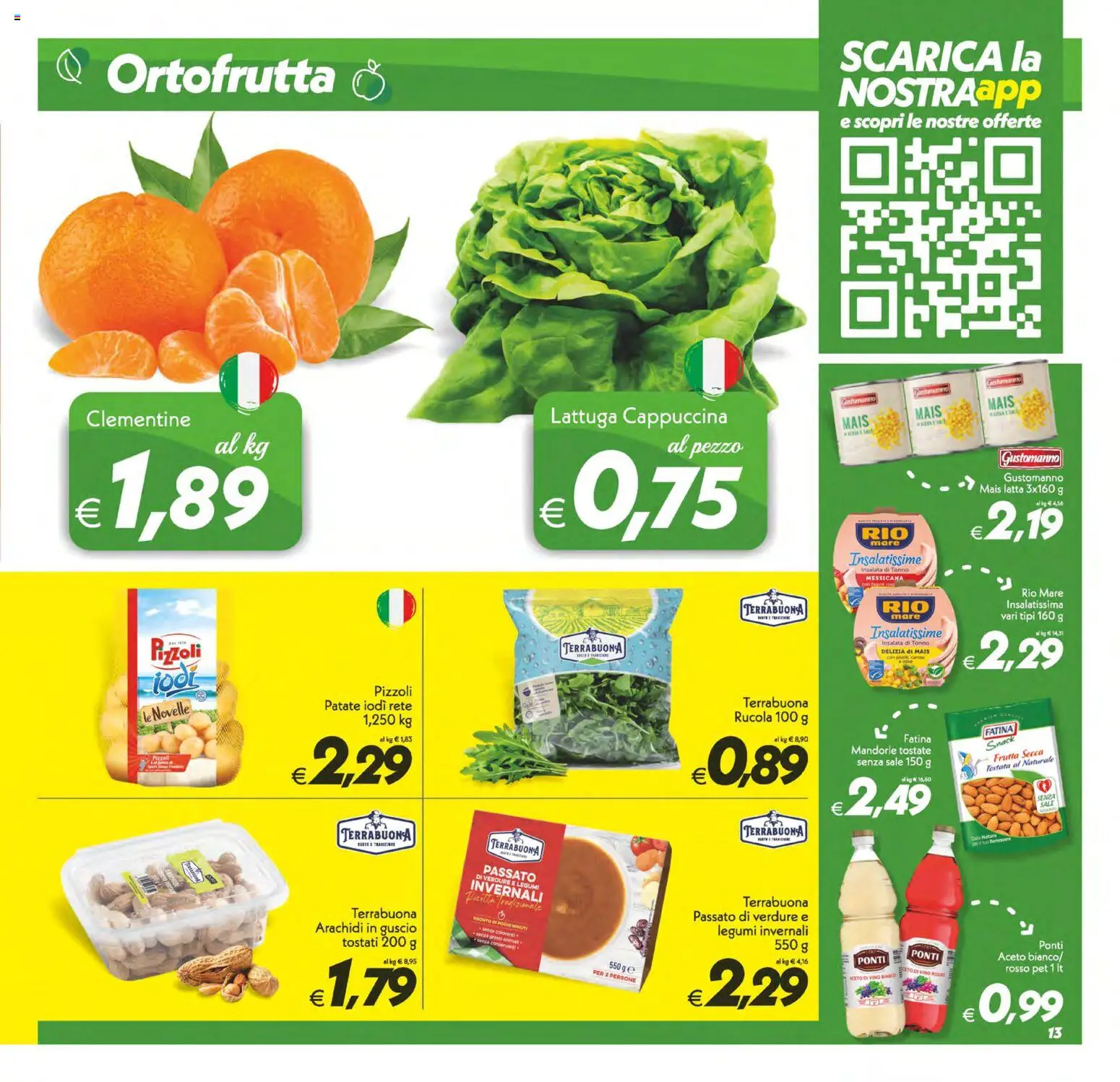 Volantino SuperConveniente del 24.10.2025 | Pagina: 13 | Prodotti: Legumi, Vino, Mandorle, Aceto