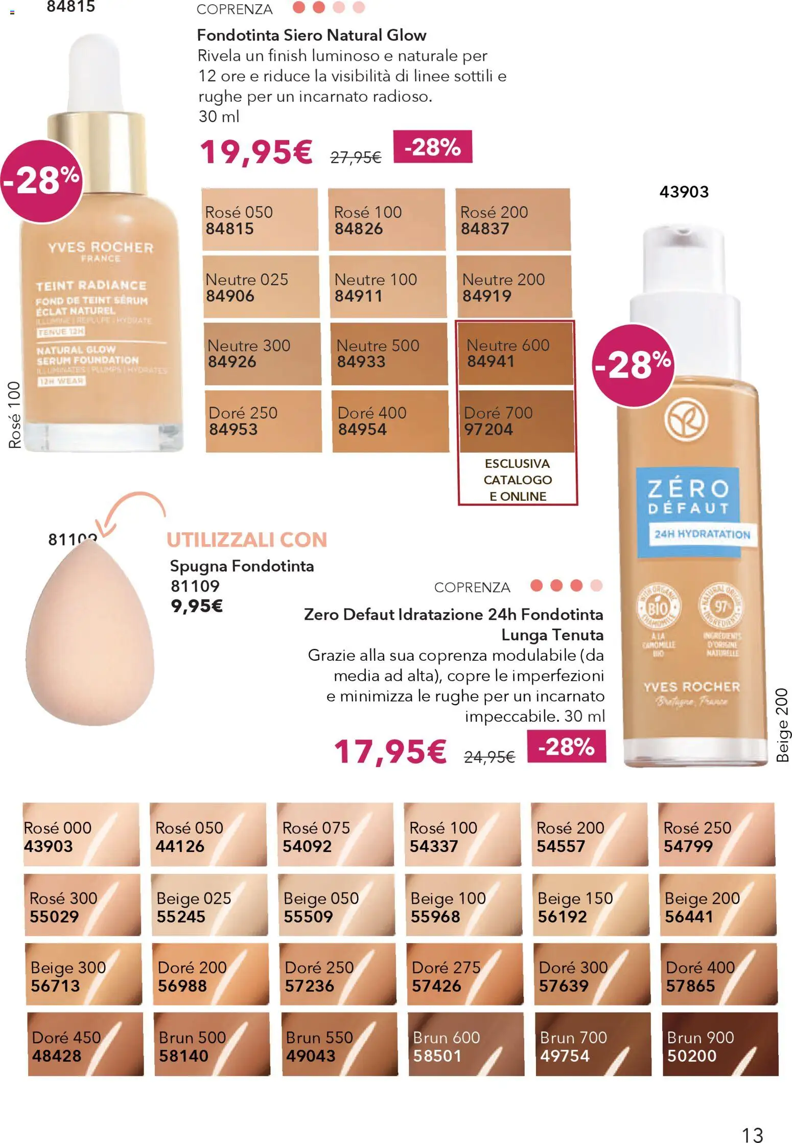 Volantino Yves Rocher del 12.03.2026 | Pagina: 13 | Prodotti: Spugna, Fondotinta