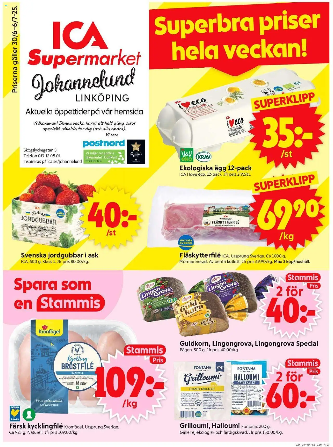 ICA Supermarket reklamblad aktuell från 30.06.2025 | Sida: 1 | Produkter: Lingongrova, Galler, Låda, Ägg