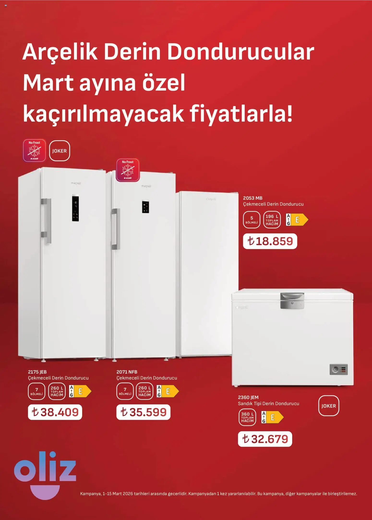 Arçelik Katalog - 01.03.2026 tarihinden itibaren geçerlidir | Sayfa: 15 | Ürünler: Dondurucu